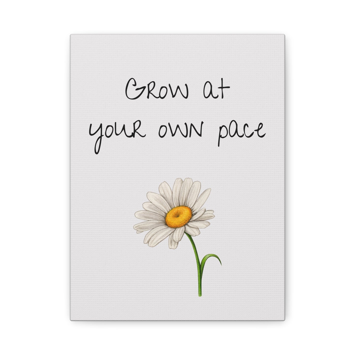 Motivational Canvas Art: "Grow at Your Own Pace" Inspirational Wall Decor, Home Office, Gift for Students, Flower Design