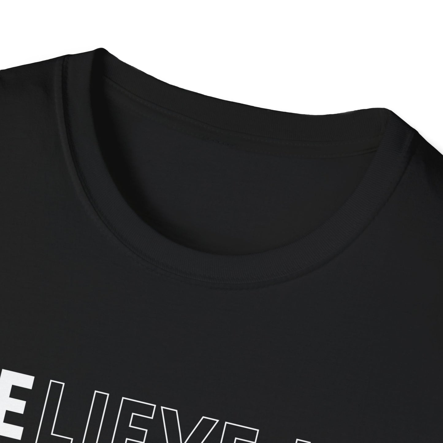 Inspirational Unisex T-Shirt, Motivational Tee, Believe in Yourself, Gift for Friends, Positive Vibes, Casual Wear, Everyday Apparel