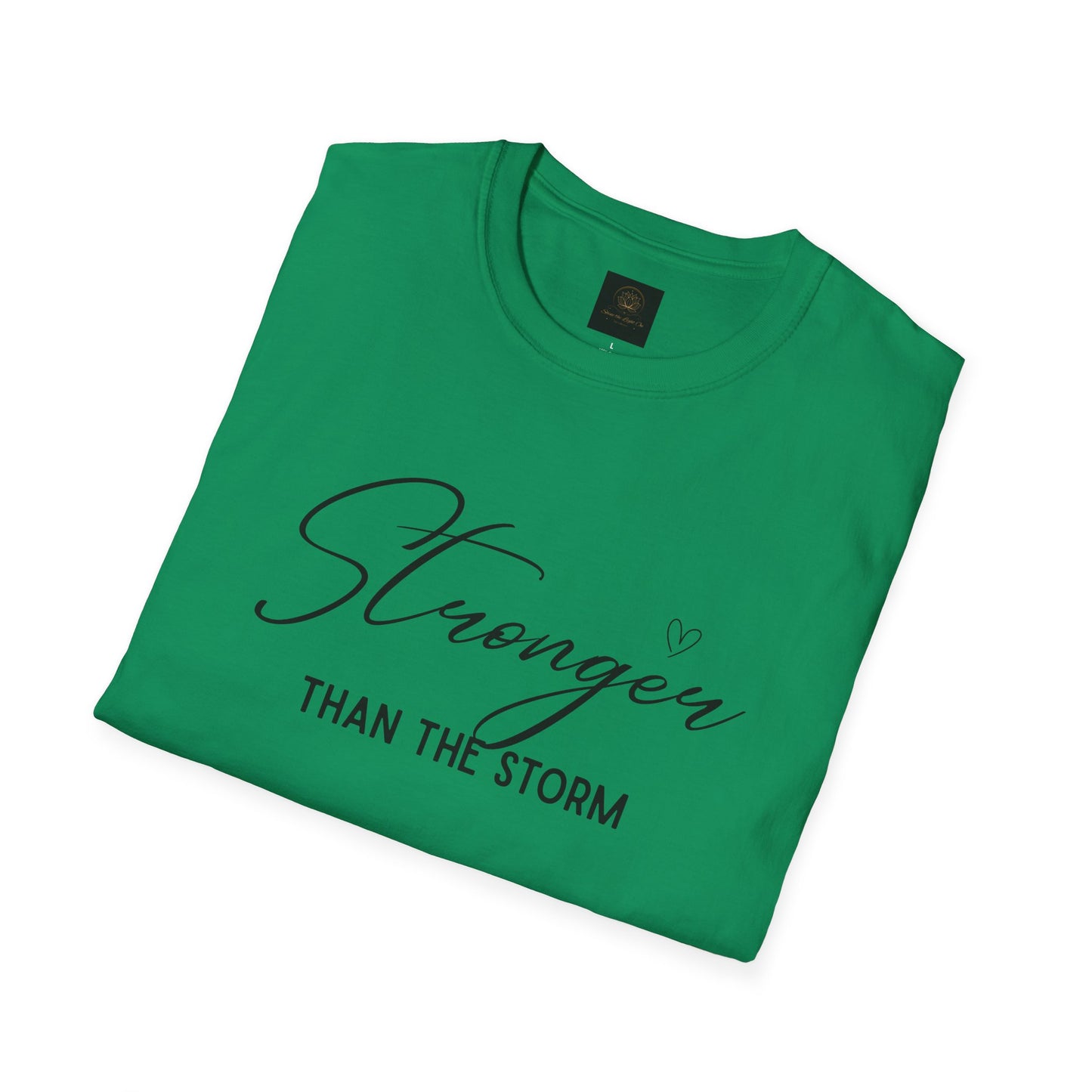 Stronger Than the Storm Motivational Unisex T-Shirt, Inspirational Tee, Gift for Her, Strength Quote Shirt, Uplifting Apparel, Casual Wear