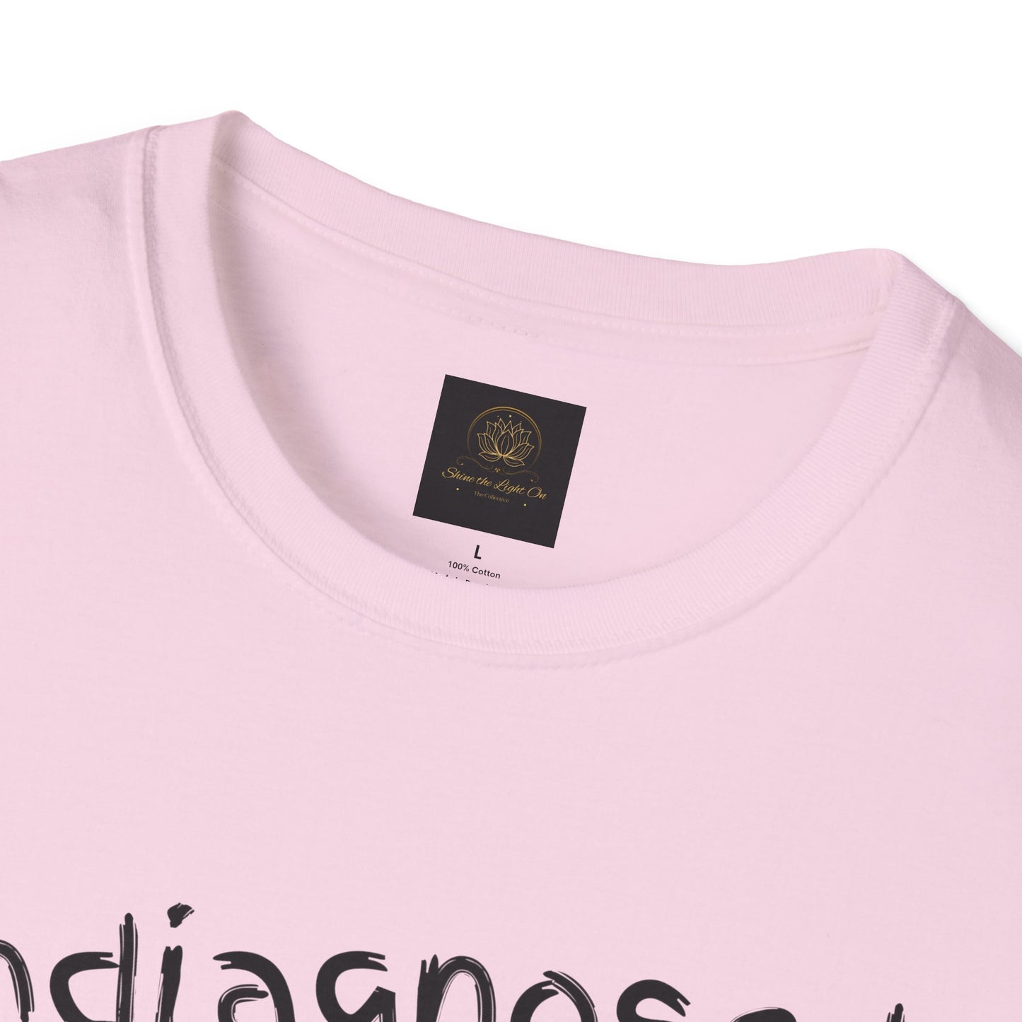 Unisex Softstyle T-Shirt 'Undiagnosed But Something Ain't Right'