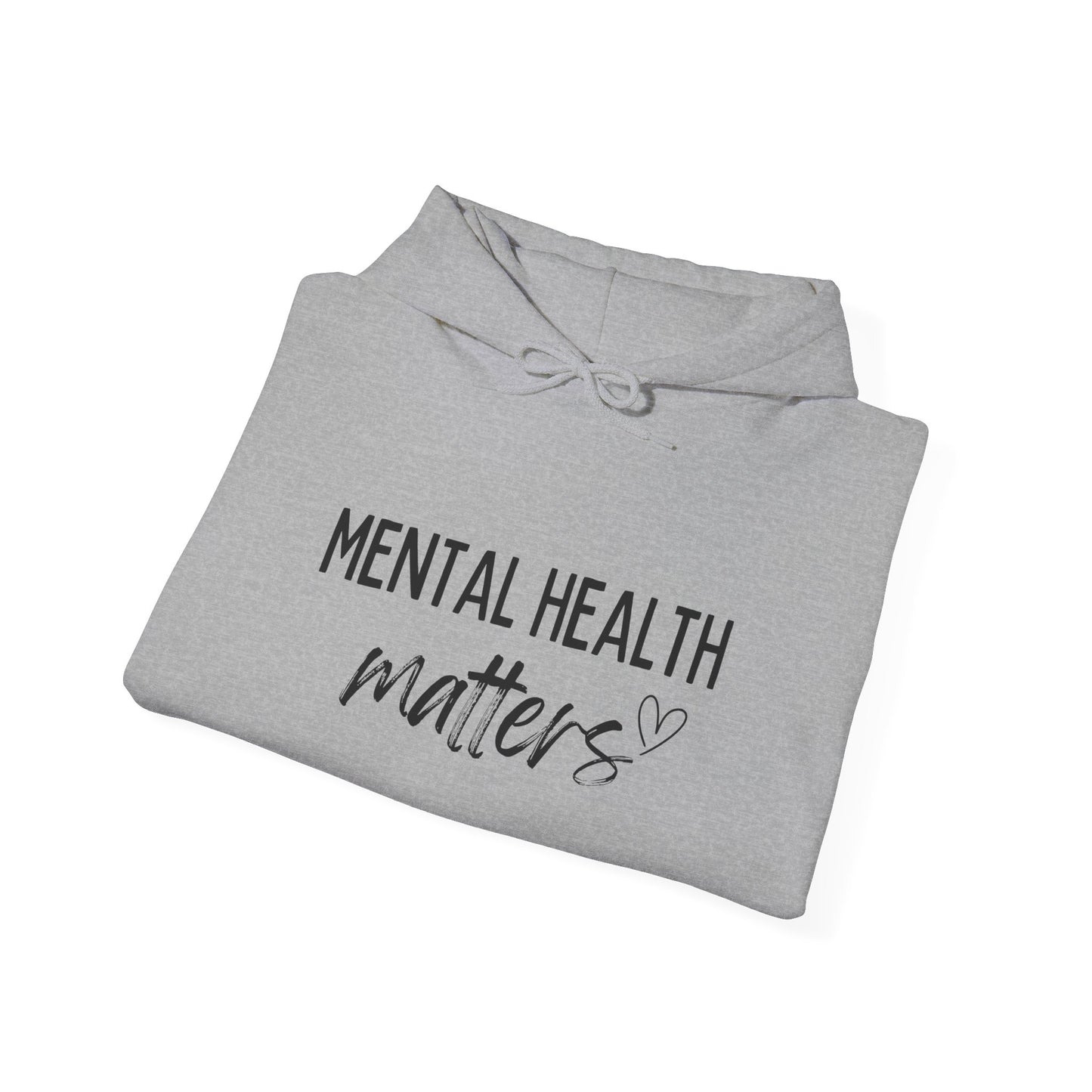 Mental Health Matters Hoodie, Unisex Pullover, Awareness Apparel, Cozy Sweatshirt, Gift for Support, Self-Care Fashion