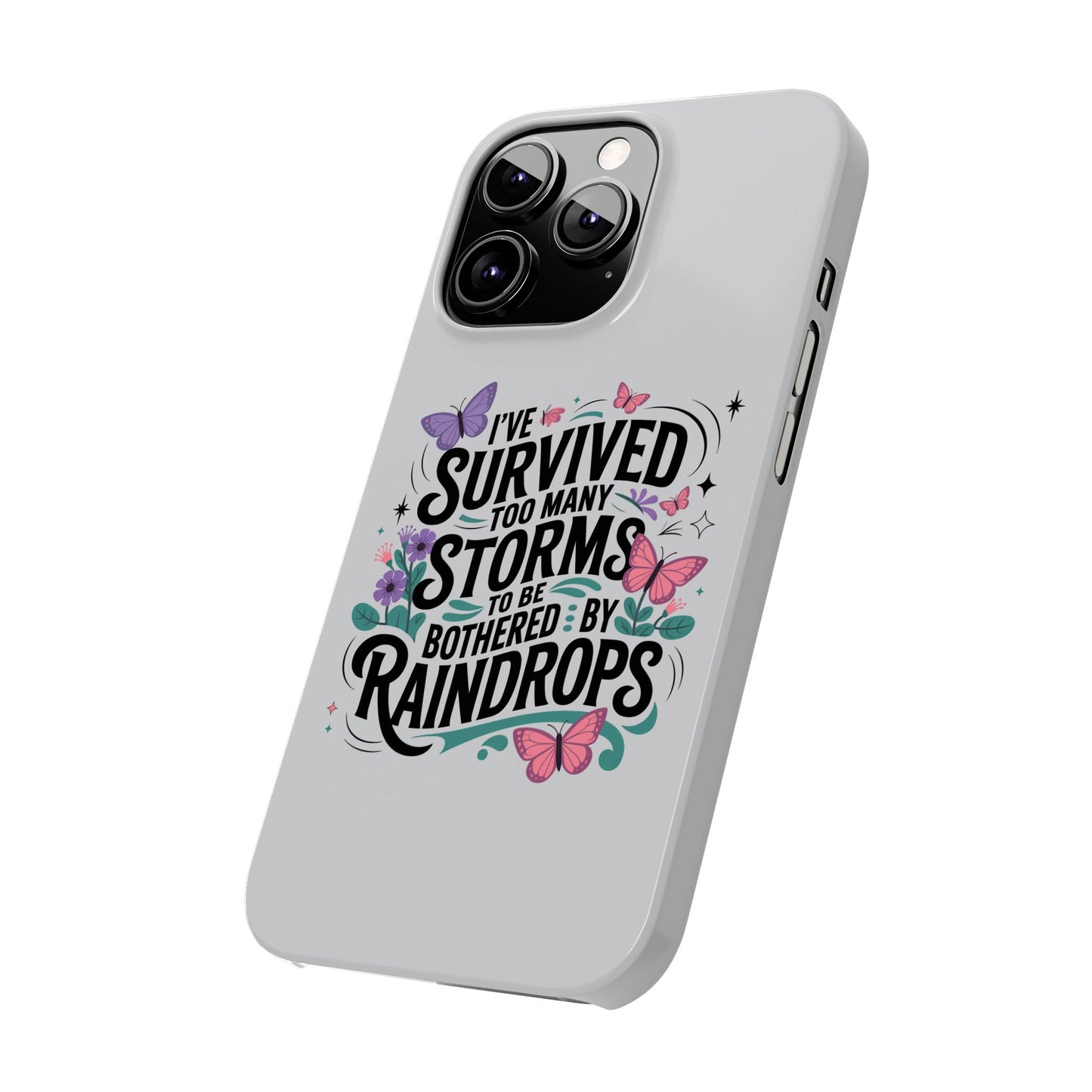 Inspirational Slim Phone Cases, Motivational Phone Cover, Butterfly Phone Case, Perfect Gift for Nature Lovers, Uplifting Phone Accessory