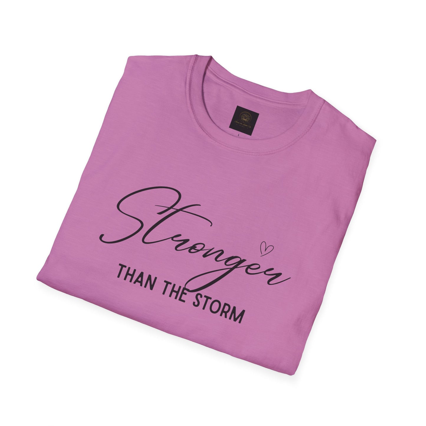 Stronger Than the Storm Motivational Unisex T-Shirt, Inspirational Tee, Gift for Her, Strength Quote Shirt, Uplifting Apparel, Casual Wear