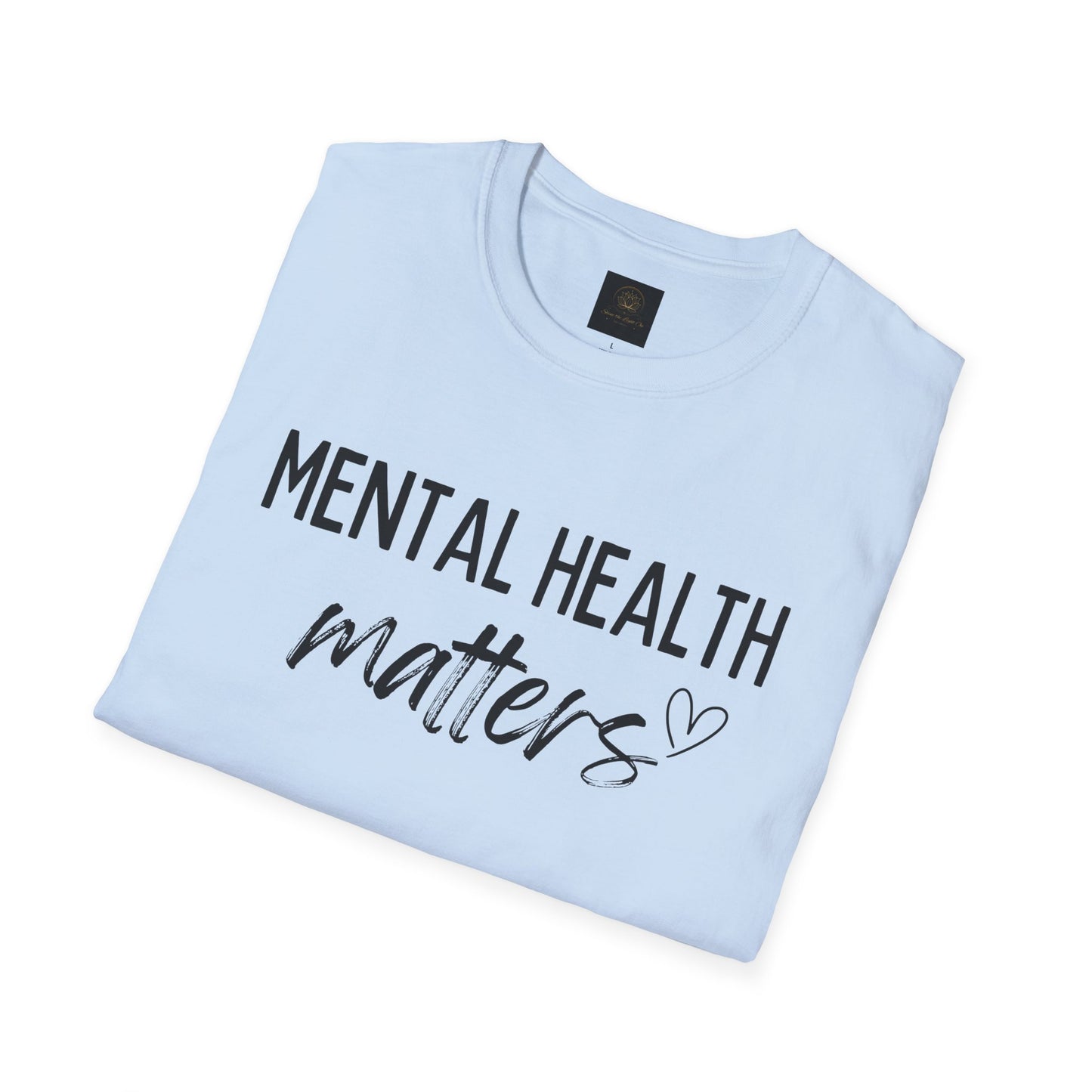 Mental Health Matters Unisex Softstyle T-Shirt, Inspirational Tee, Self-Care Gift, Awareness Apparel, Casual Wear