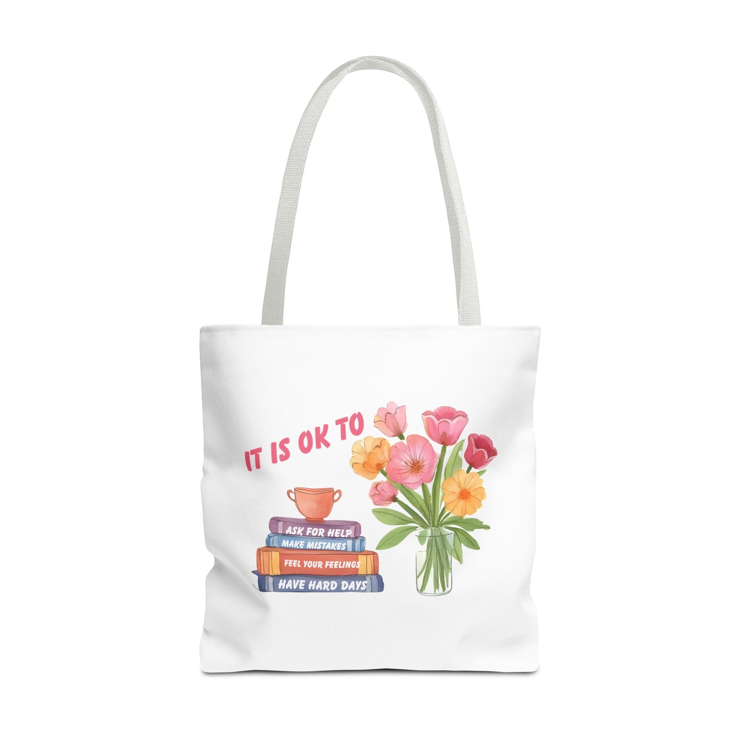 Floral Motivational Tote Bag | Inspirational Gift, Book Lover, Flower Design, Everyday Use, Eco-Friendly