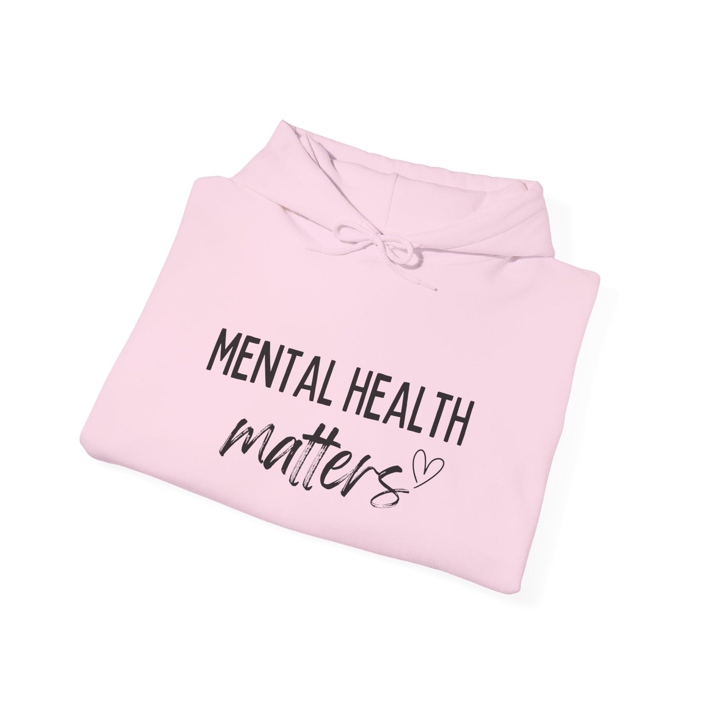 Mental Health Matters Hoodie, Unisex Pullover, Awareness Apparel, Cozy Sweatshirt, Gift for Support, Self-Care Fashion