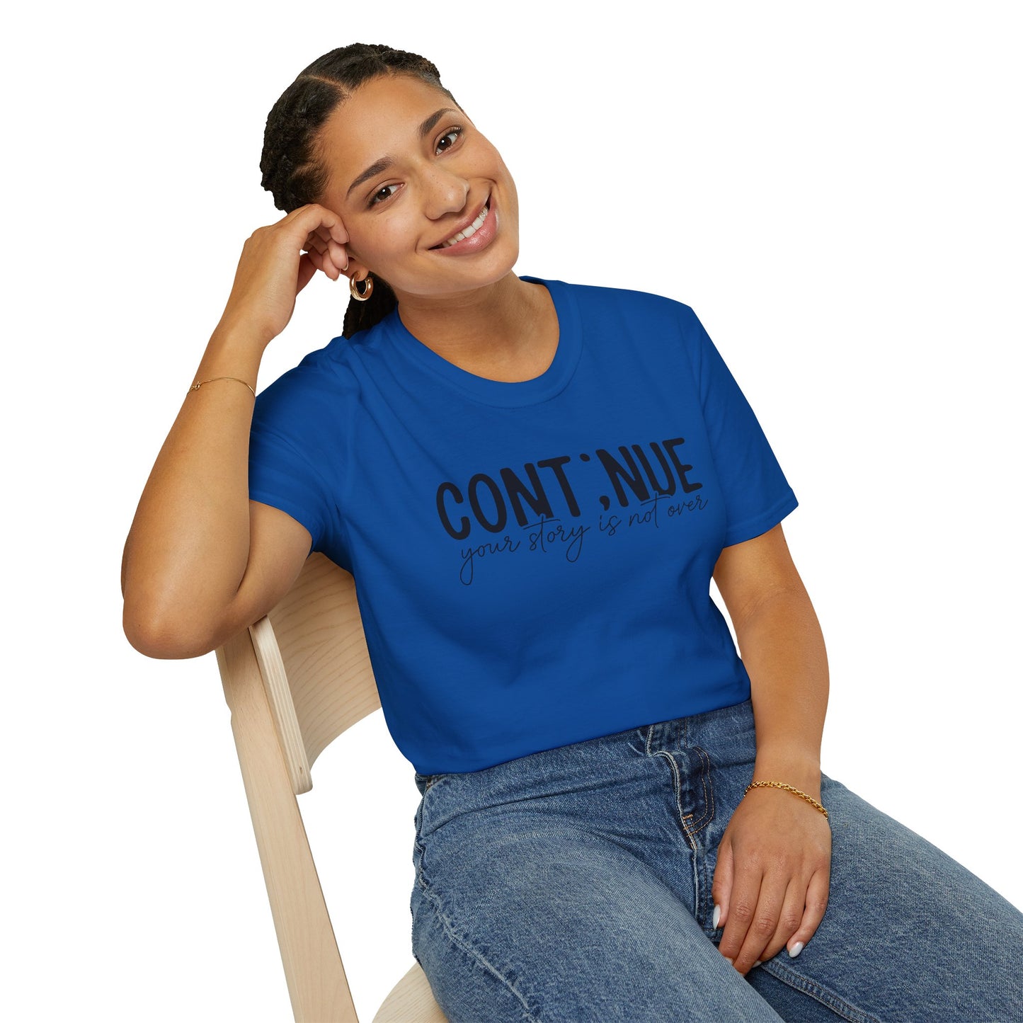 Your Story is Not Over Tee