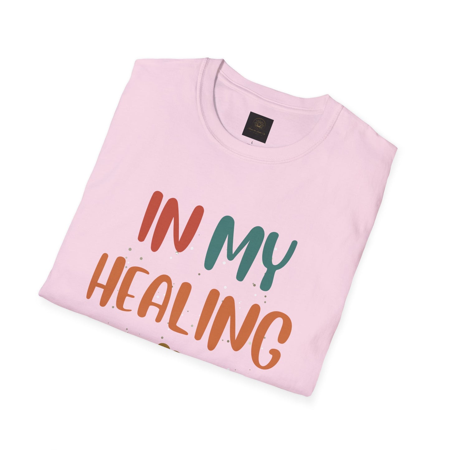 Healing Era Unisex T-Shirt | Empowering Quote Tee, Self-Care Wear, Gift for Friends, Motivational Apparel, Wellness Fashion