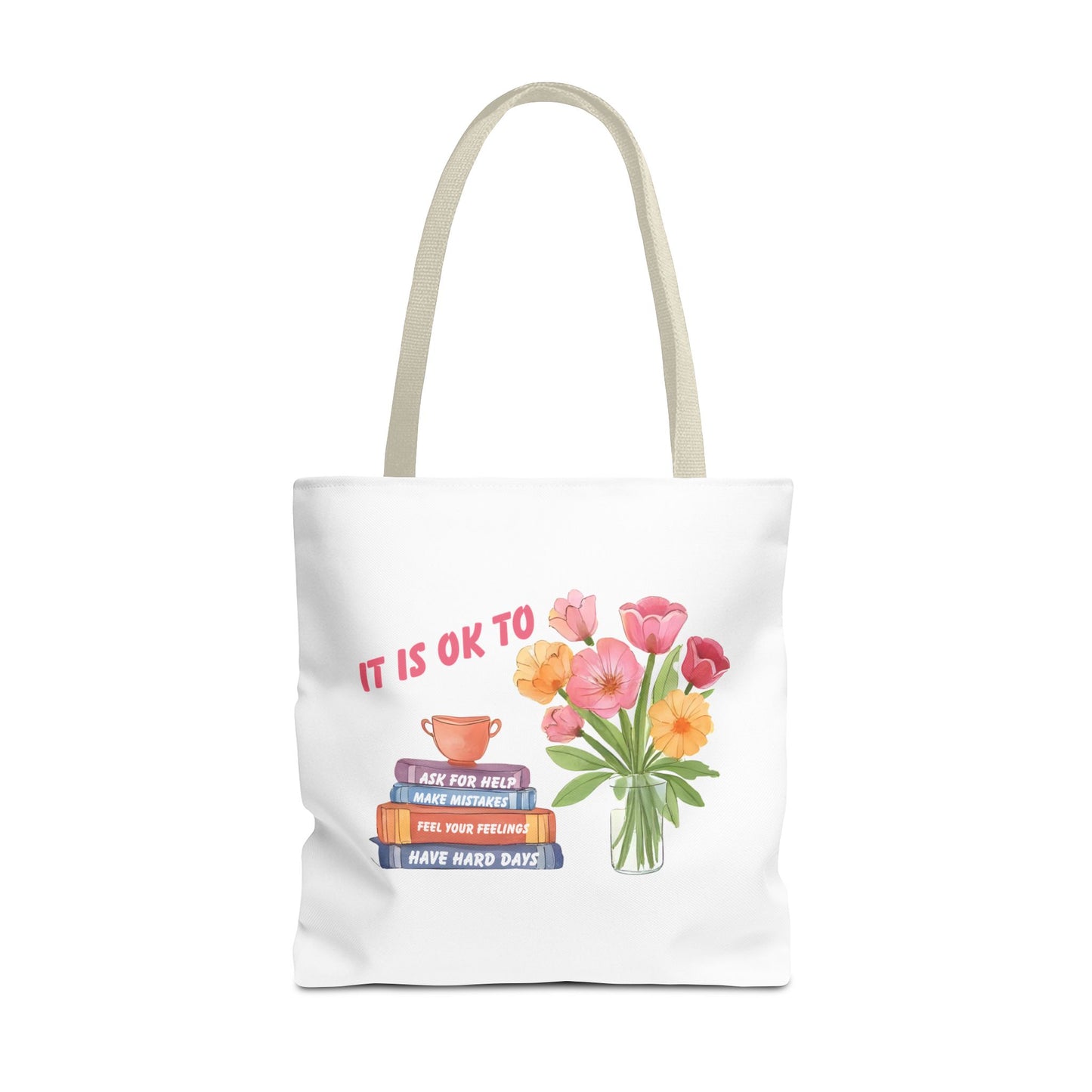 Floral Motivational Tote Bag | Inspirational Gift, Book Lover, Flower Design, Everyday Use, Eco-Friendly
