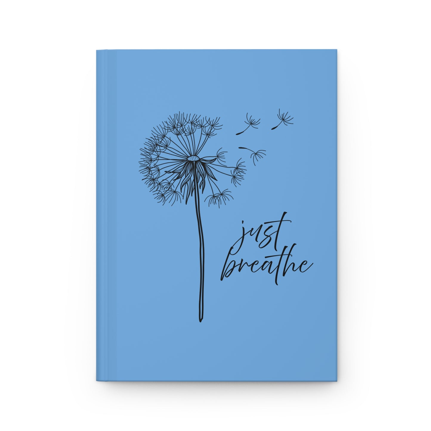 Dandelion-Inspired Hardcover Journal - Just Breathe, Motivational Journal, Nature Lover Gift, Mindfulness Notebook, Creative Writing