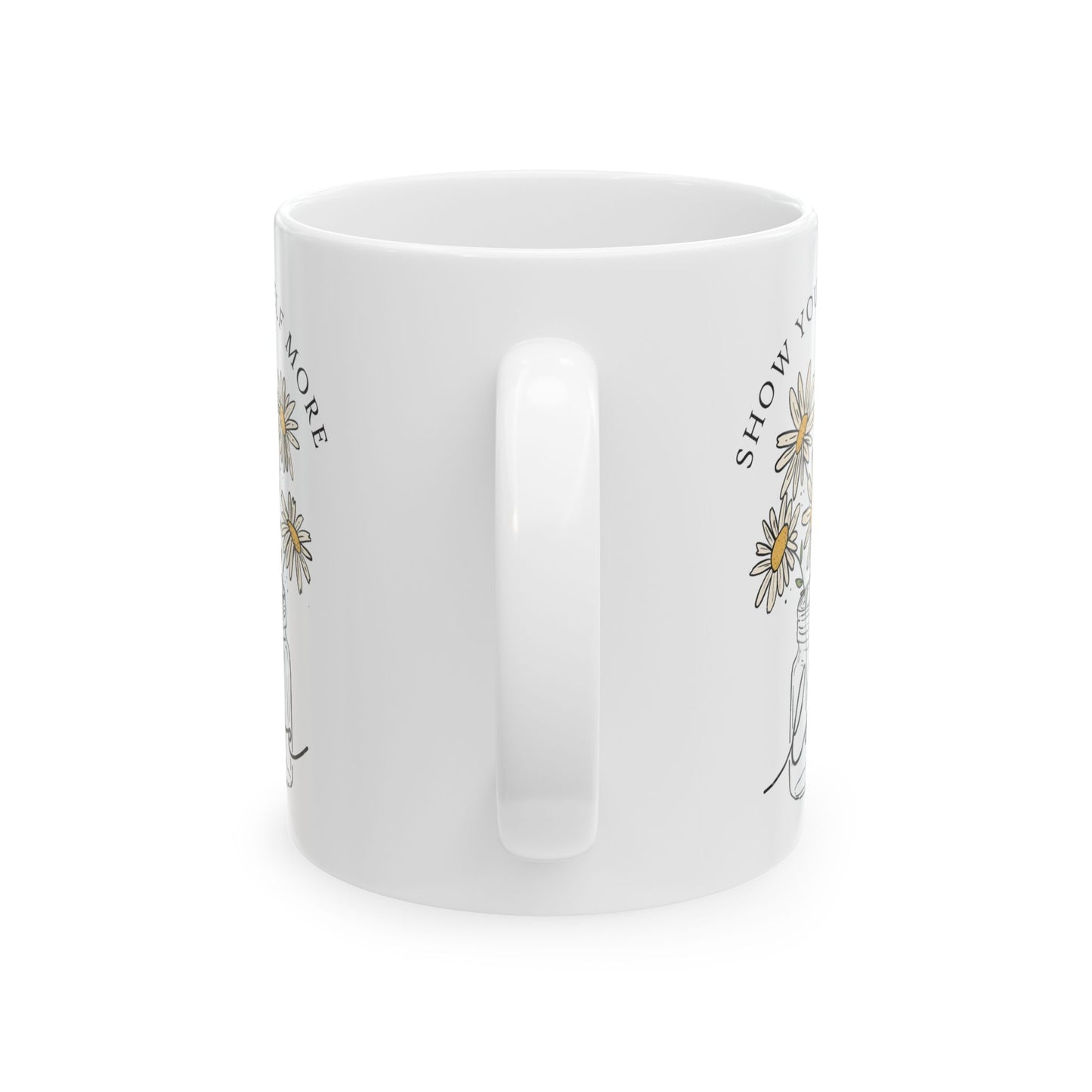 Motivational Floral Ceramic Mug - Show Yourself More Love
