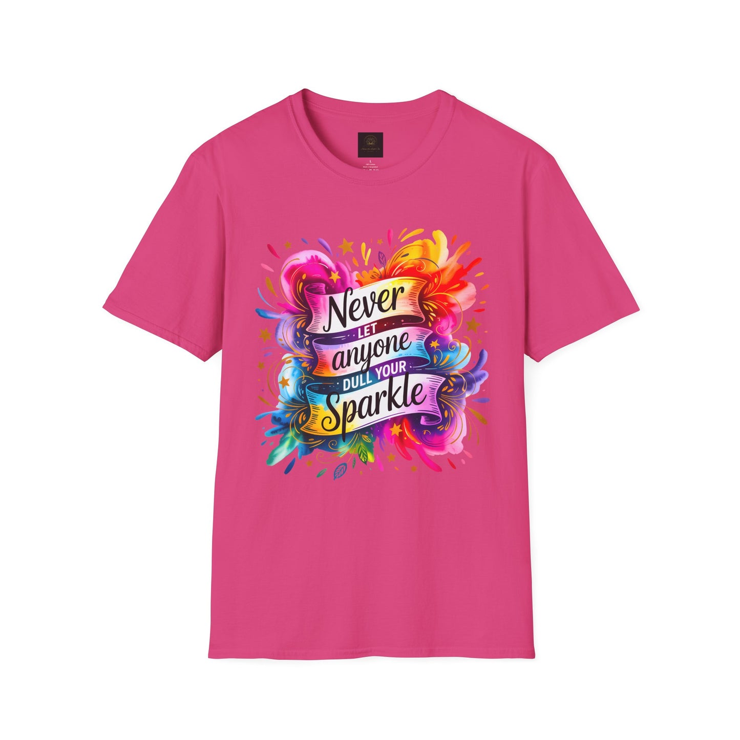 "Never Let Anyone Dull Your Sparkle - Perfect for Gifts, Casual Wear, Celebrations, Pride, Motivation
