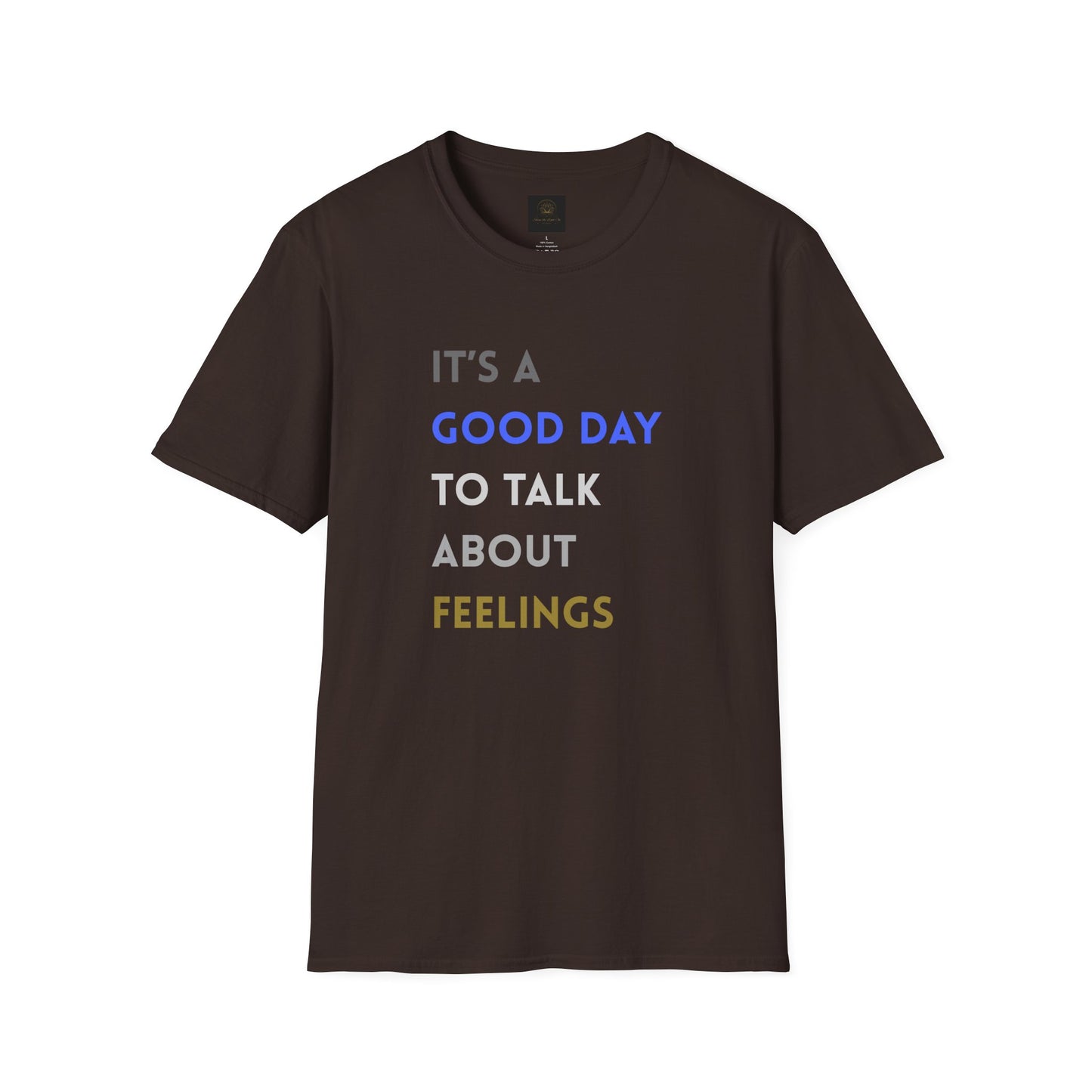 Feelings T-Shirt: Positive Vibes Apparel, Gift for Friends, Mental Health Awareness, Unisex Casual Wear, Supportive Fashion