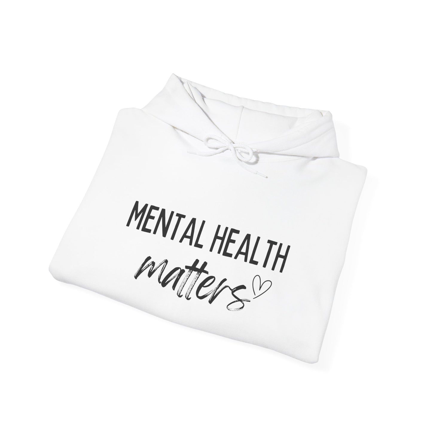 Mental Health Matters Hoodie, Unisex Pullover, Awareness Apparel, Cozy Sweatshirt, Gift for Support, Self-Care Fashion