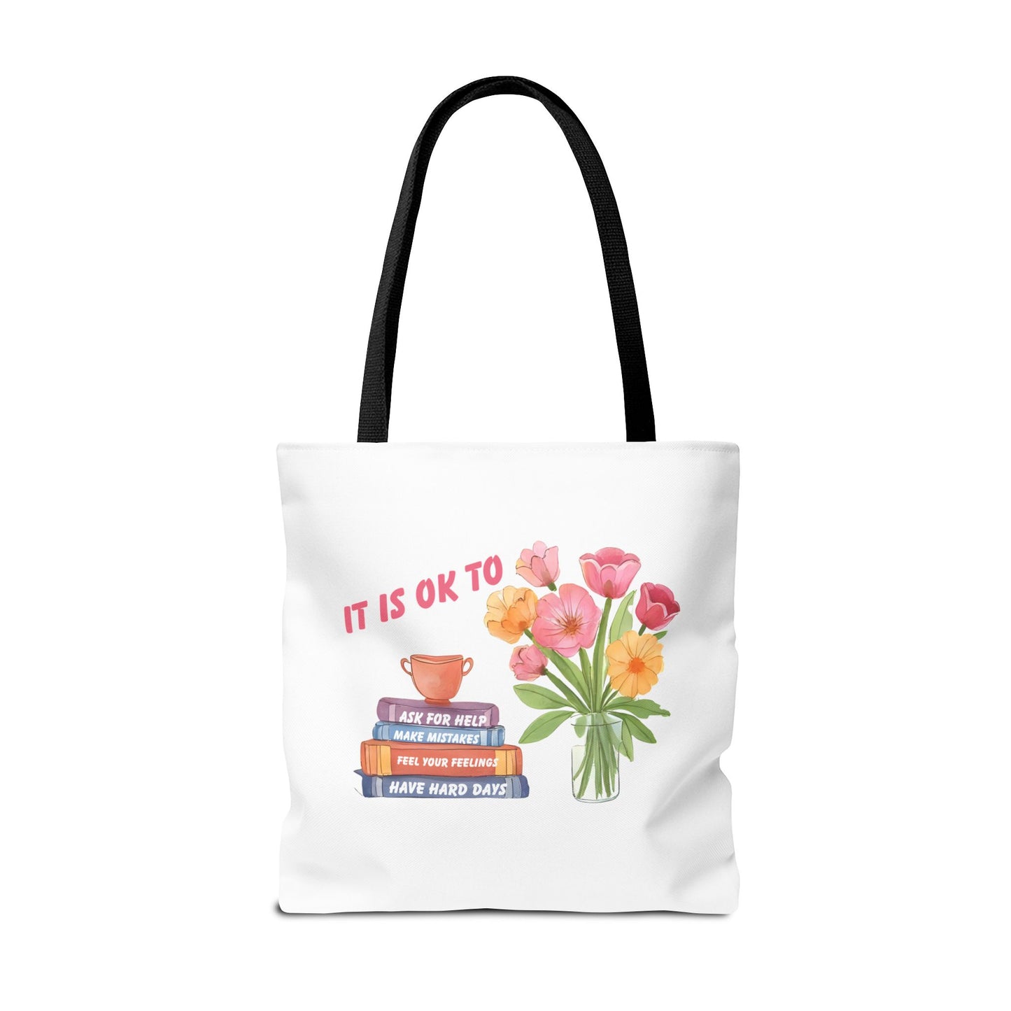 Floral Motivational Tote Bag | Inspirational Gift, Book Lover, Flower Design, Everyday Use, Eco-Friendly