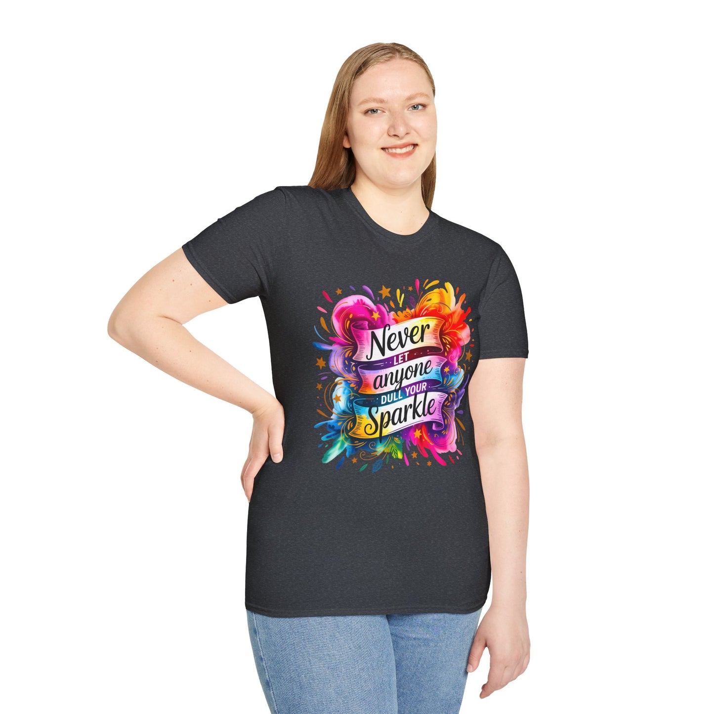 "Never Let Anyone Dull Your Sparkle - Perfect for Gifts, Casual Wear, Celebrations, Pride, Motivation