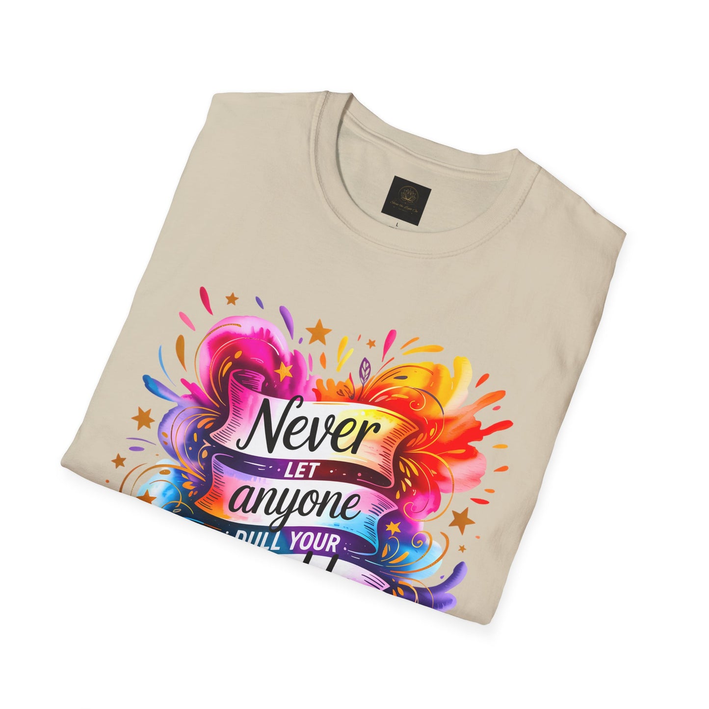"Never Let Anyone Dull Your Sparkle - Perfect for Gifts, Casual Wear, Celebrations, Pride, Motivation