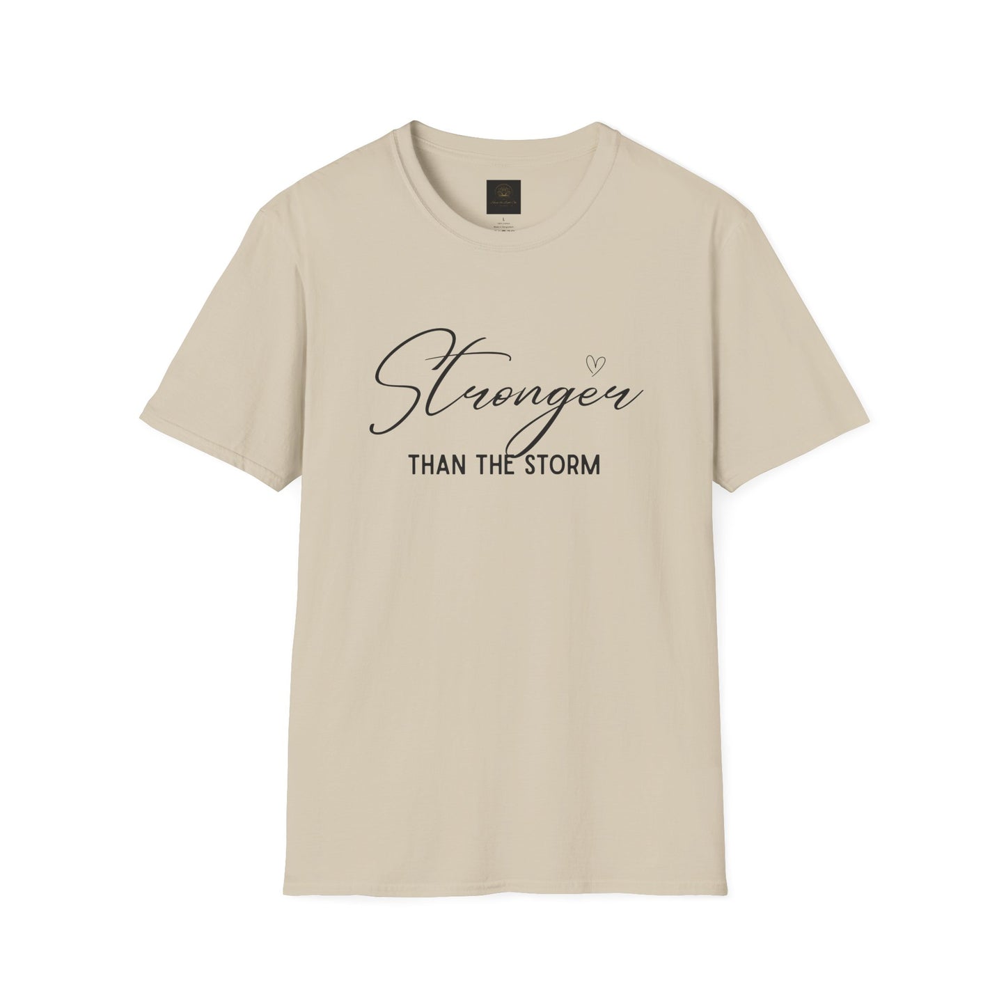 Stronger Than the Storm Motivational Unisex T-Shirt, Inspirational Tee, Gift for Her, Strength Quote Shirt, Uplifting Apparel, Casual Wear