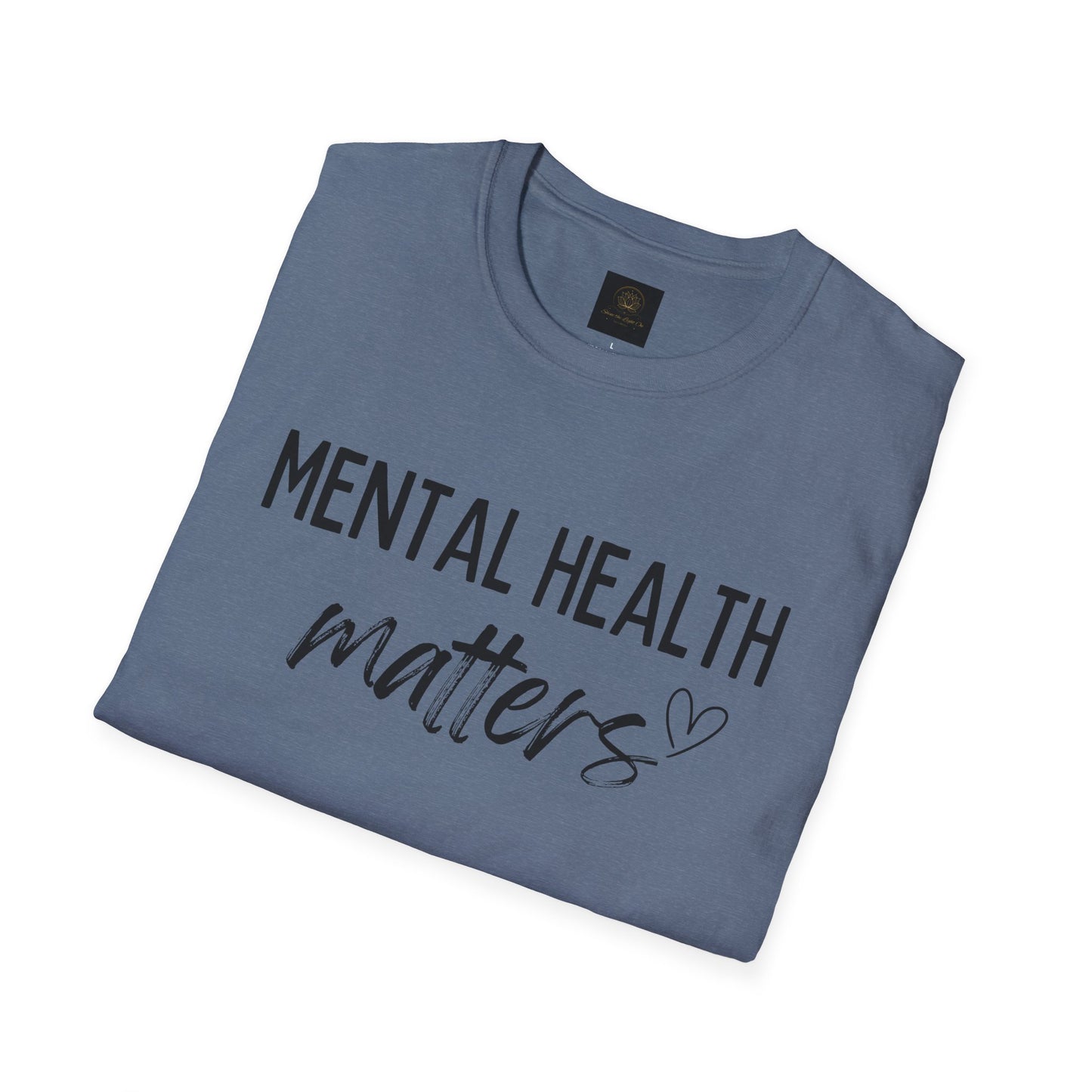 Mental Health Matters Unisex Softstyle T-Shirt, Inspirational Tee, Self-Care Gift, Awareness Apparel, Casual Wear
