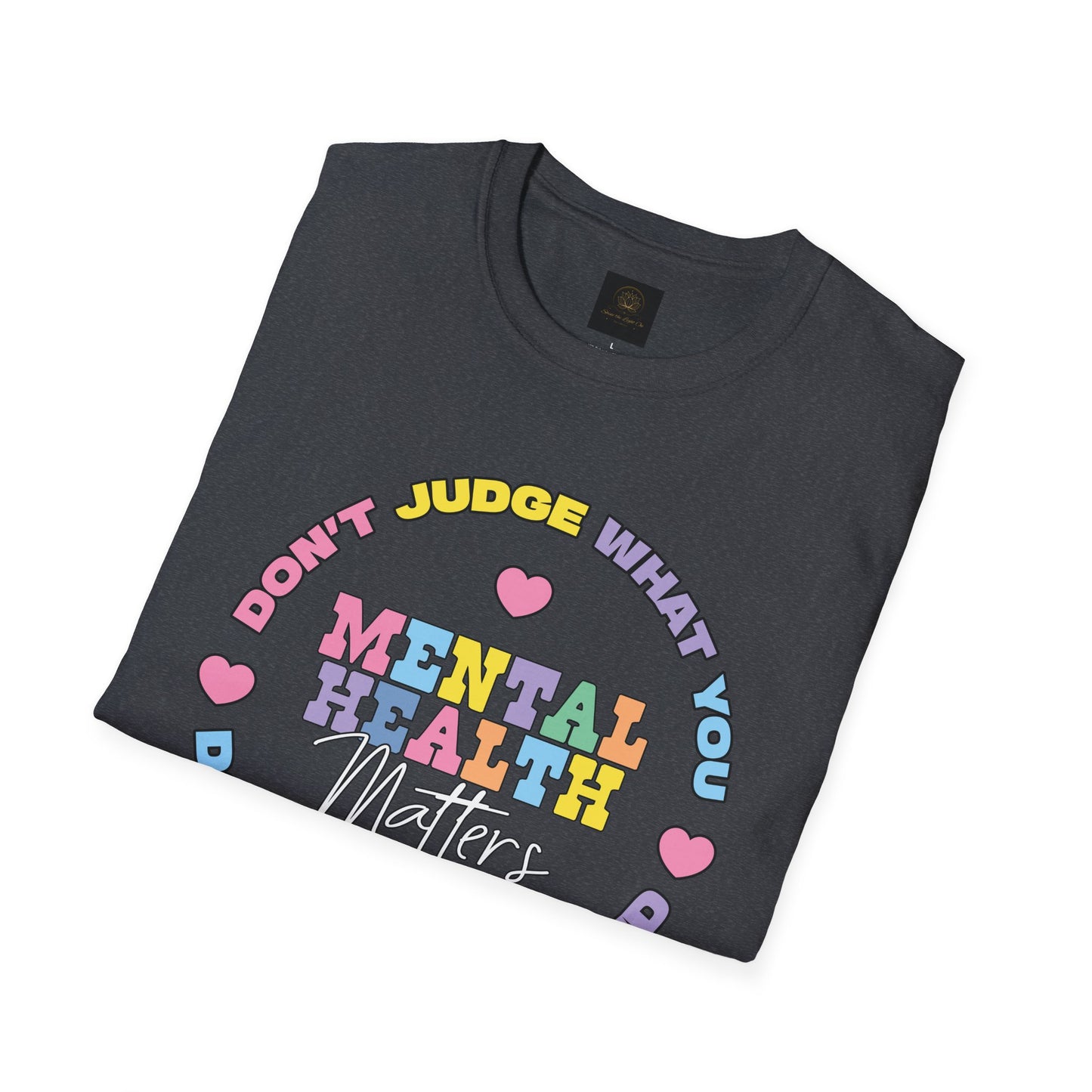 Mental Health Matters T-Shirt