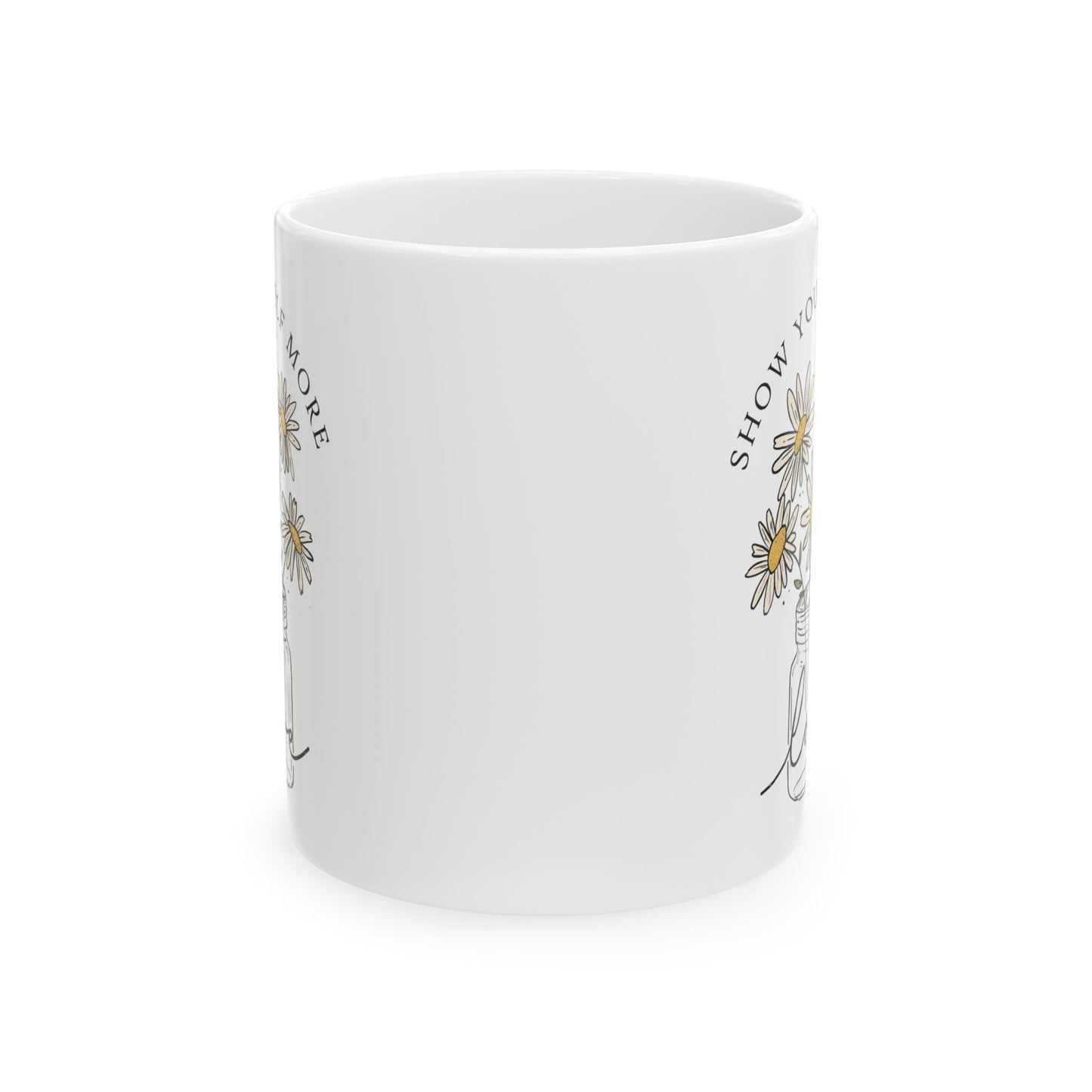 Motivational Floral Ceramic Mug - Show Yourself More Love