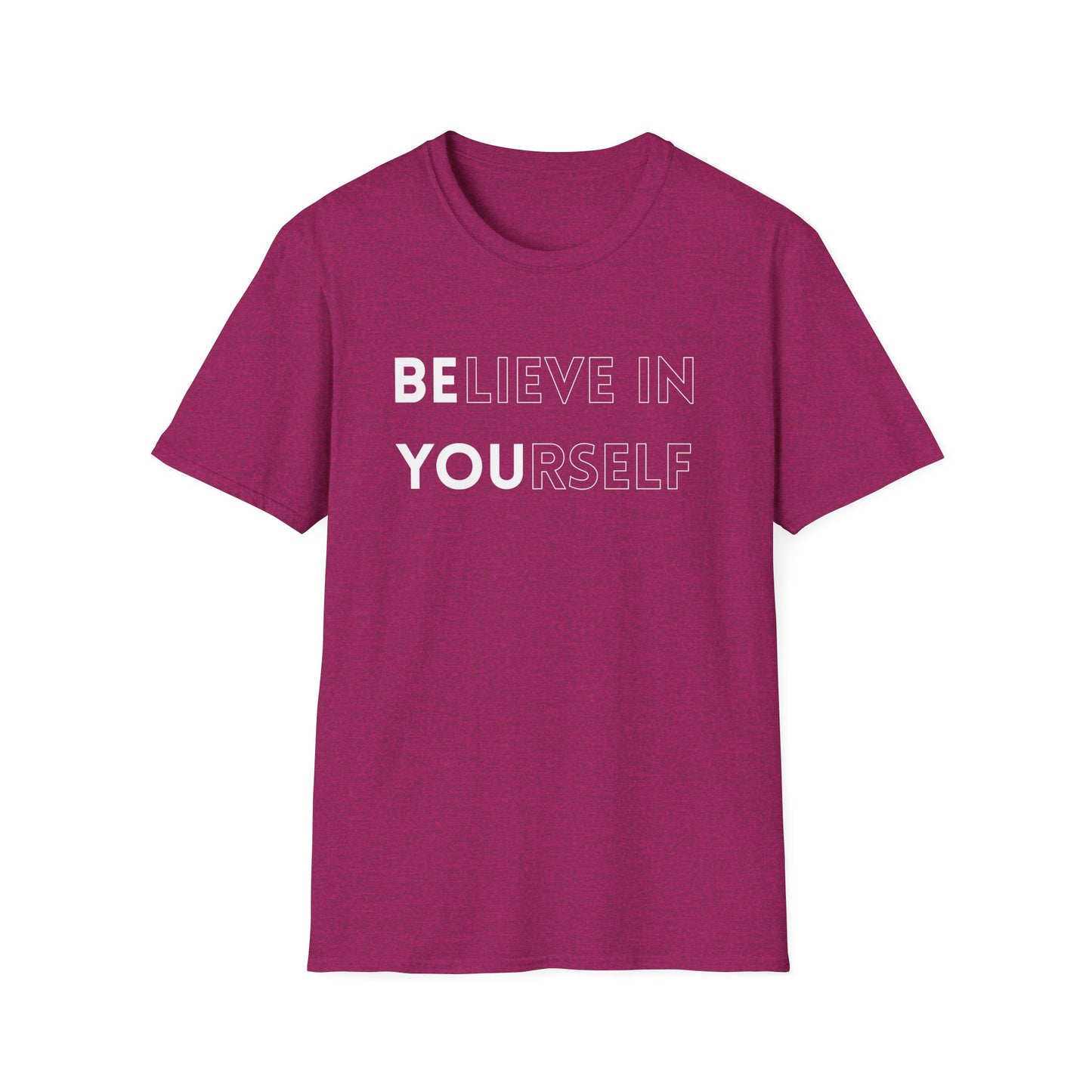 Inspirational Unisex T-Shirt, Motivational Tee, Believe in Yourself, Gift for Friends, Positive Vibes, Casual Wear, Everyday Apparel