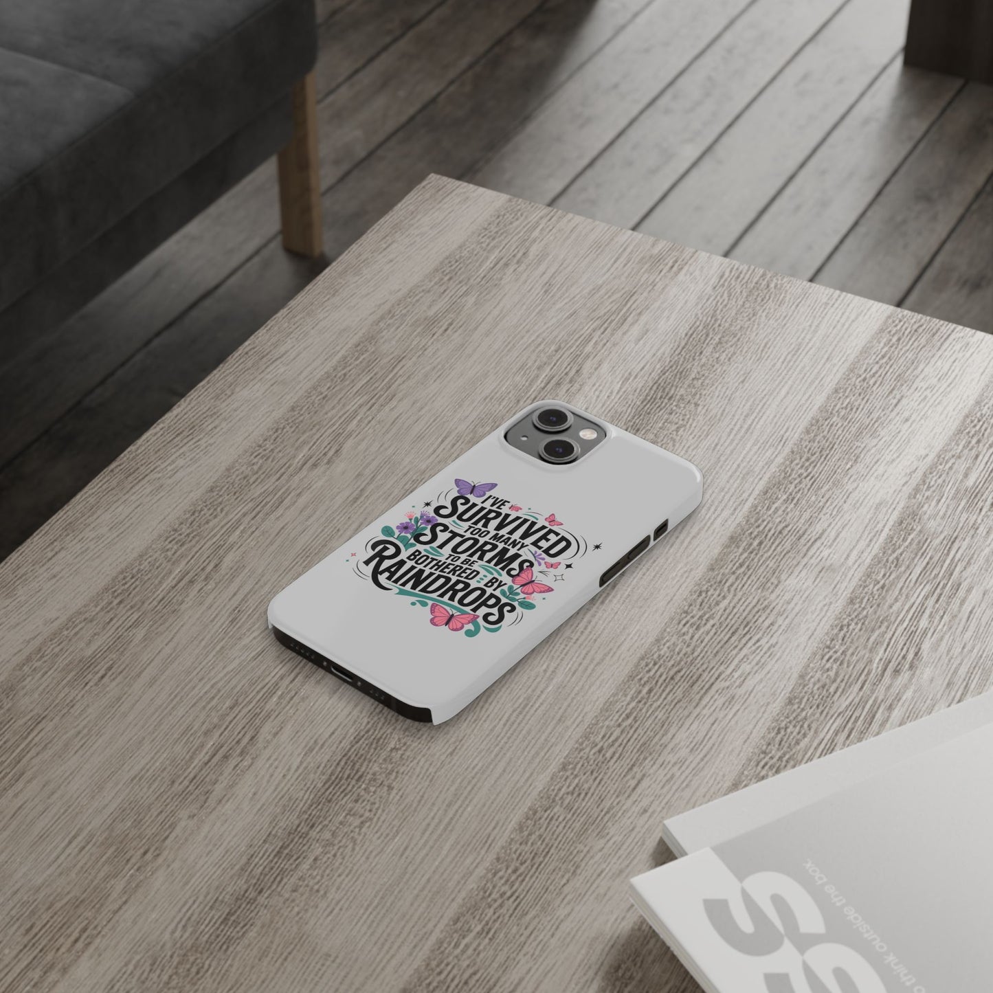 Inspirational Slim Phone Cases, Motivational Phone Cover, Butterfly Phone Case, Perfect Gift for Nature Lovers, Uplifting Phone Accessory