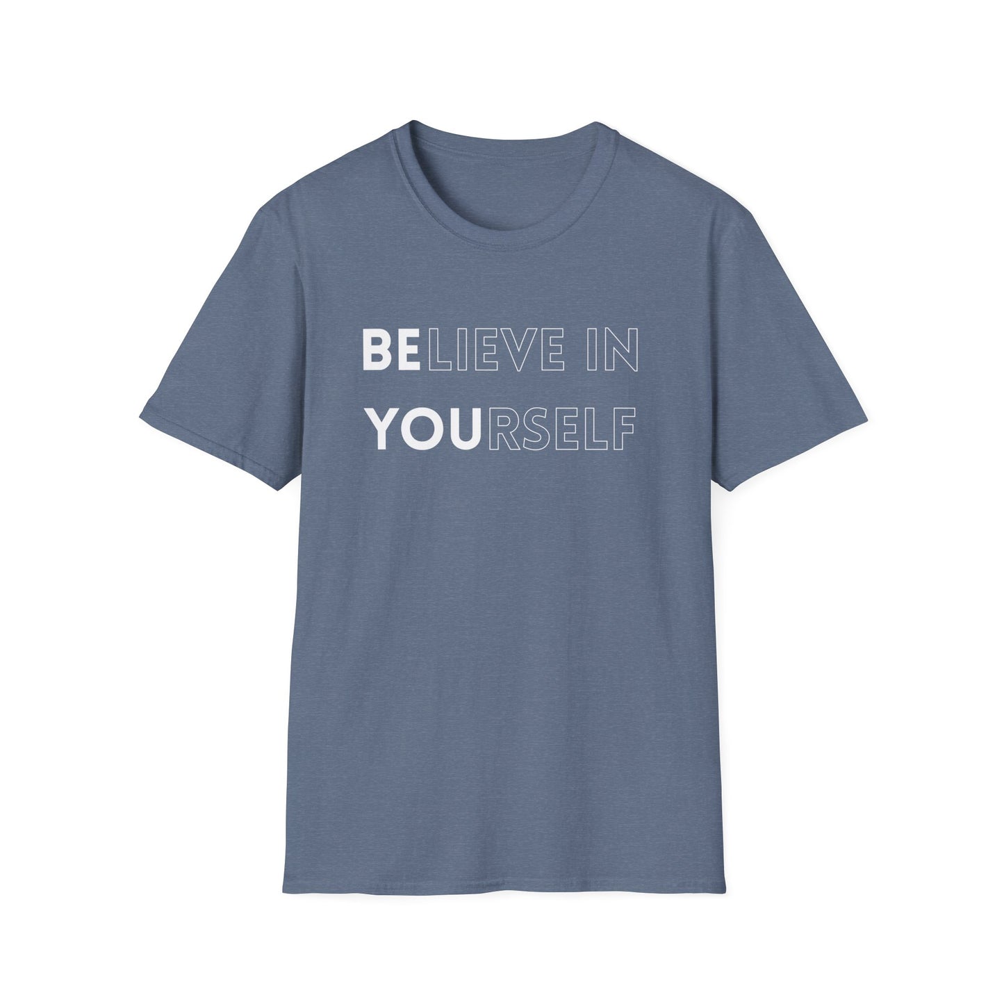 Inspirational Unisex T-Shirt, Motivational Tee, Believe in Yourself, Gift for Friends, Positive Vibes, Casual Wear, Everyday Apparel