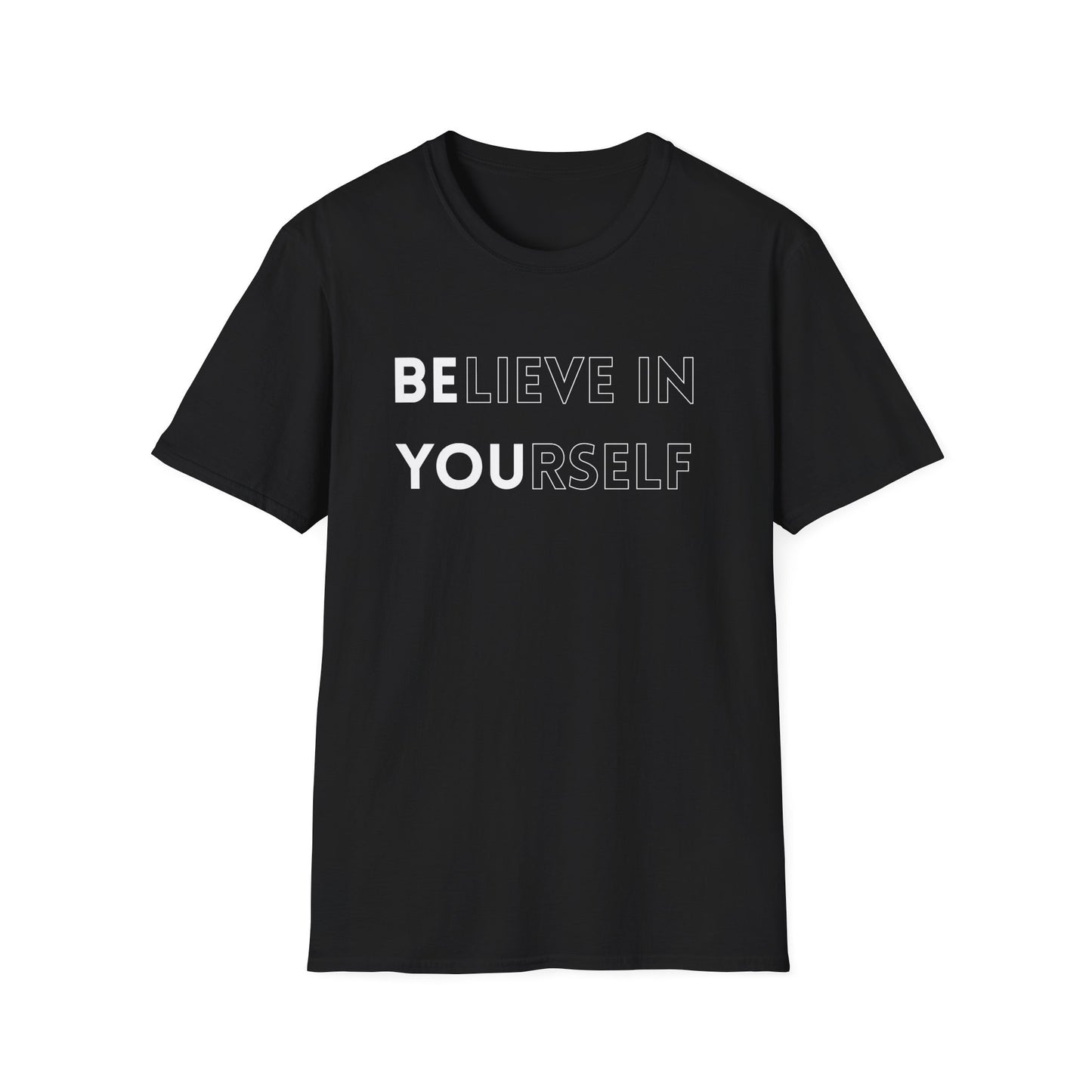 Inspirational Unisex T-Shirt, Motivational Tee, Believe in Yourself, Gift for Friends, Positive Vibes, Casual Wear, Everyday Apparel