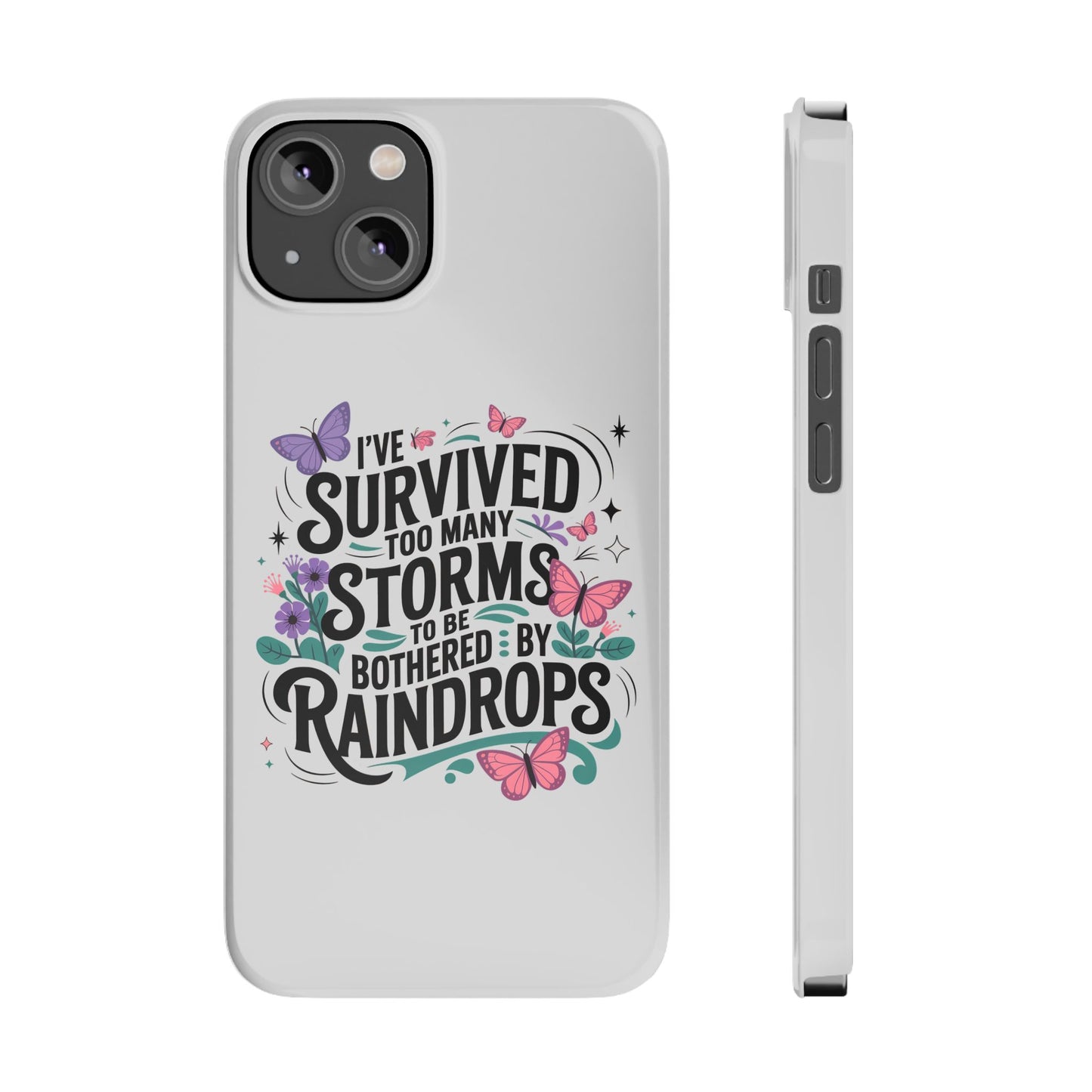 Inspirational Slim Phone Cases, Motivational Phone Cover, Butterfly Phone Case, Perfect Gift for Nature Lovers, Uplifting Phone Accessory