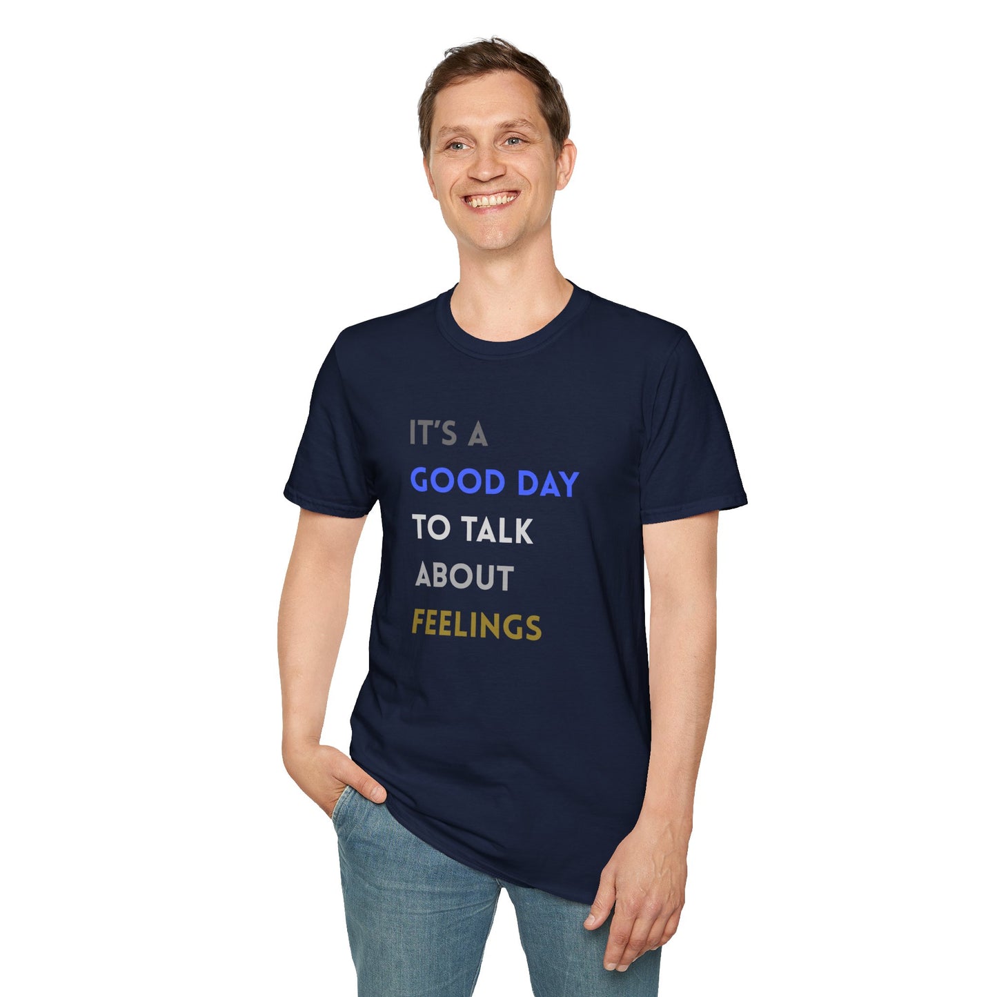 Feelings T-Shirt: Positive Vibes Apparel, Gift for Friends, Mental Health Awareness, Unisex Casual Wear, Supportive Fashion