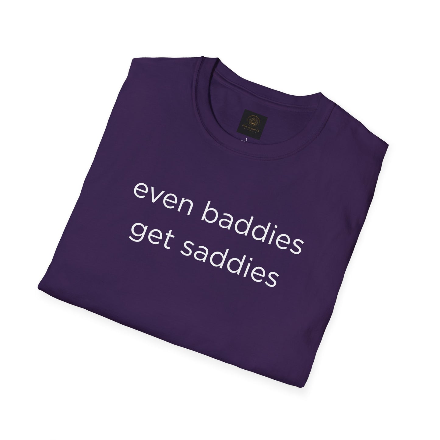 Unisex Softstyle T-Shirt: Fun and Quirky Tee for Baddies, Casual Wear, Birthday Gift, Trendy Fashion, Unique Gift Idea, Everyday Comfort