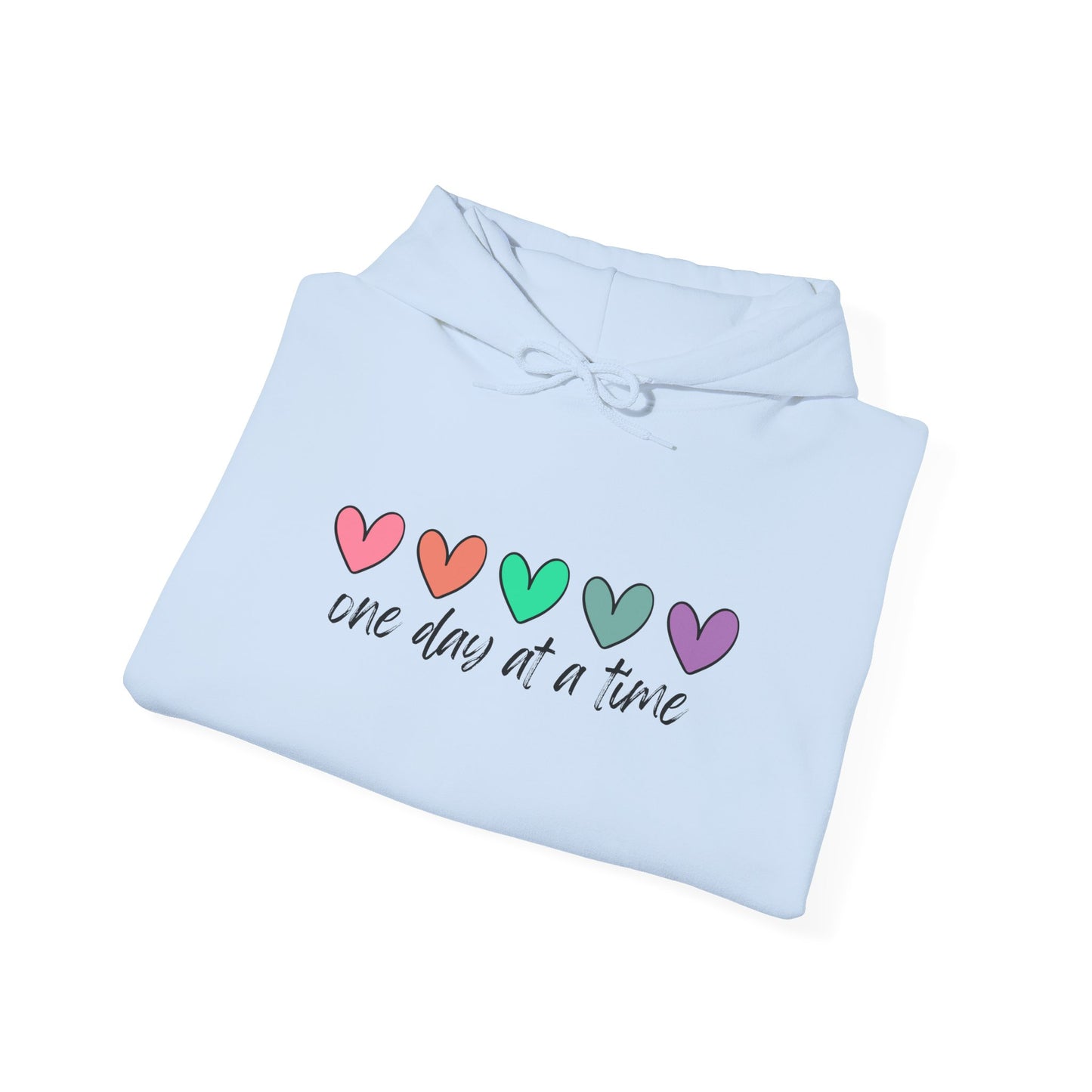 Colorful Heart Sweatshirt - 'One Day at a Time' Inspirational Hoodie, Cozy Gift for Her, Relaxed Style, Self-Care Apparel, Everyday Wear
