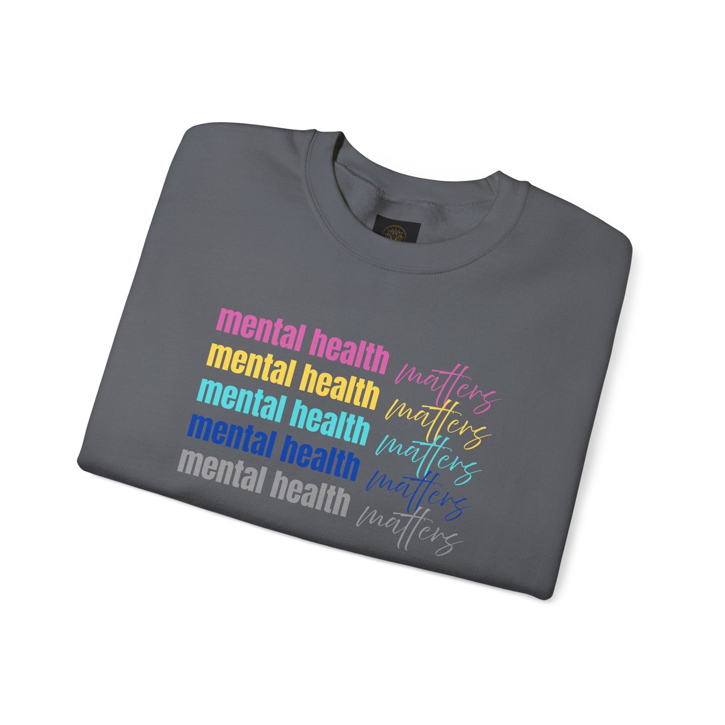Mental Health Awareness Sweatshirt - Unisex Crewneck, Cozy Gift for Friends, Self-Care, Mental Wellness, Everyday Comfort