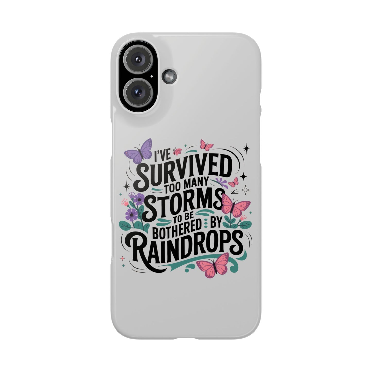Inspirational Slim Phone Cases, Motivational Phone Cover, Butterfly Phone Case, Perfect Gift for Nature Lovers, Uplifting Phone Accessory