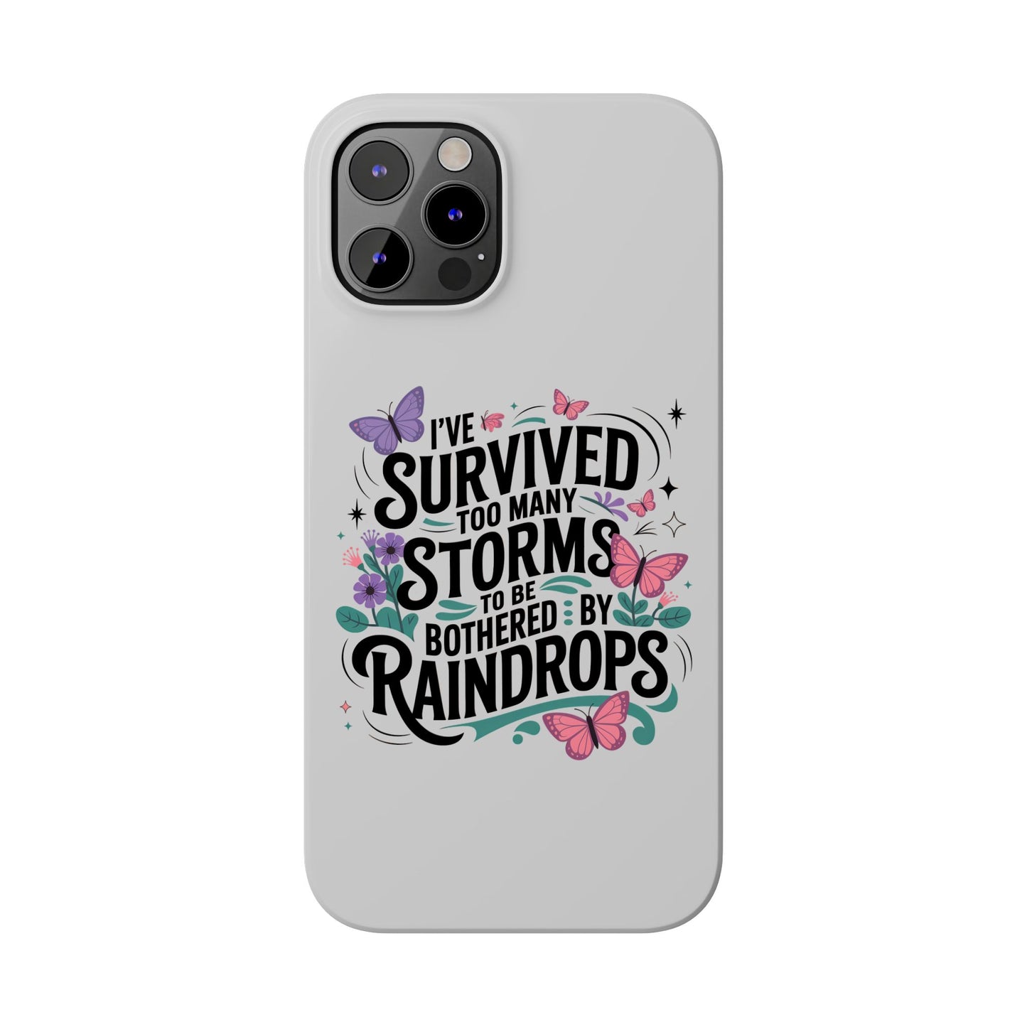 Inspirational Slim Phone Cases, Motivational Phone Cover, Butterfly Phone Case, Perfect Gift for Nature Lovers, Uplifting Phone Accessory