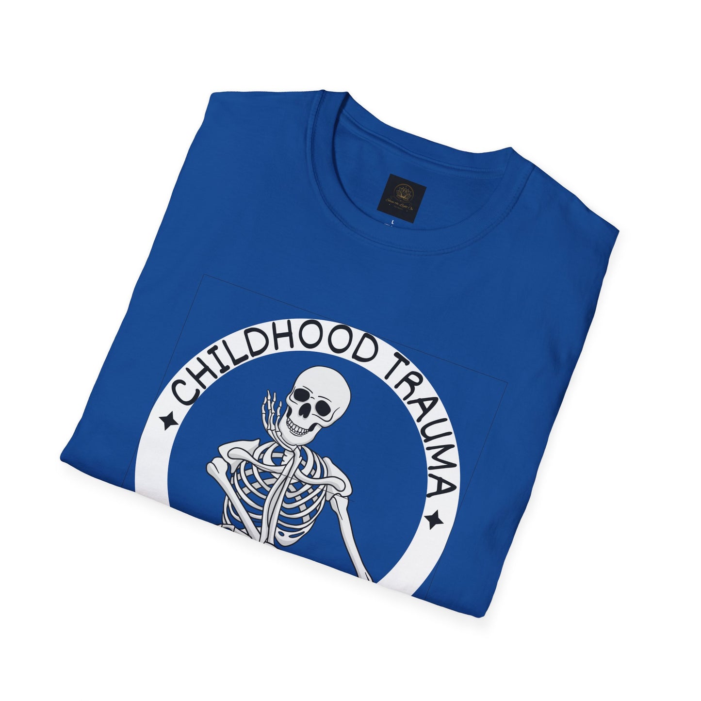 Funny Skeleton T-Shirt - Childhood Trauma Made Me Hilarious, Unisex Softstyle Tee