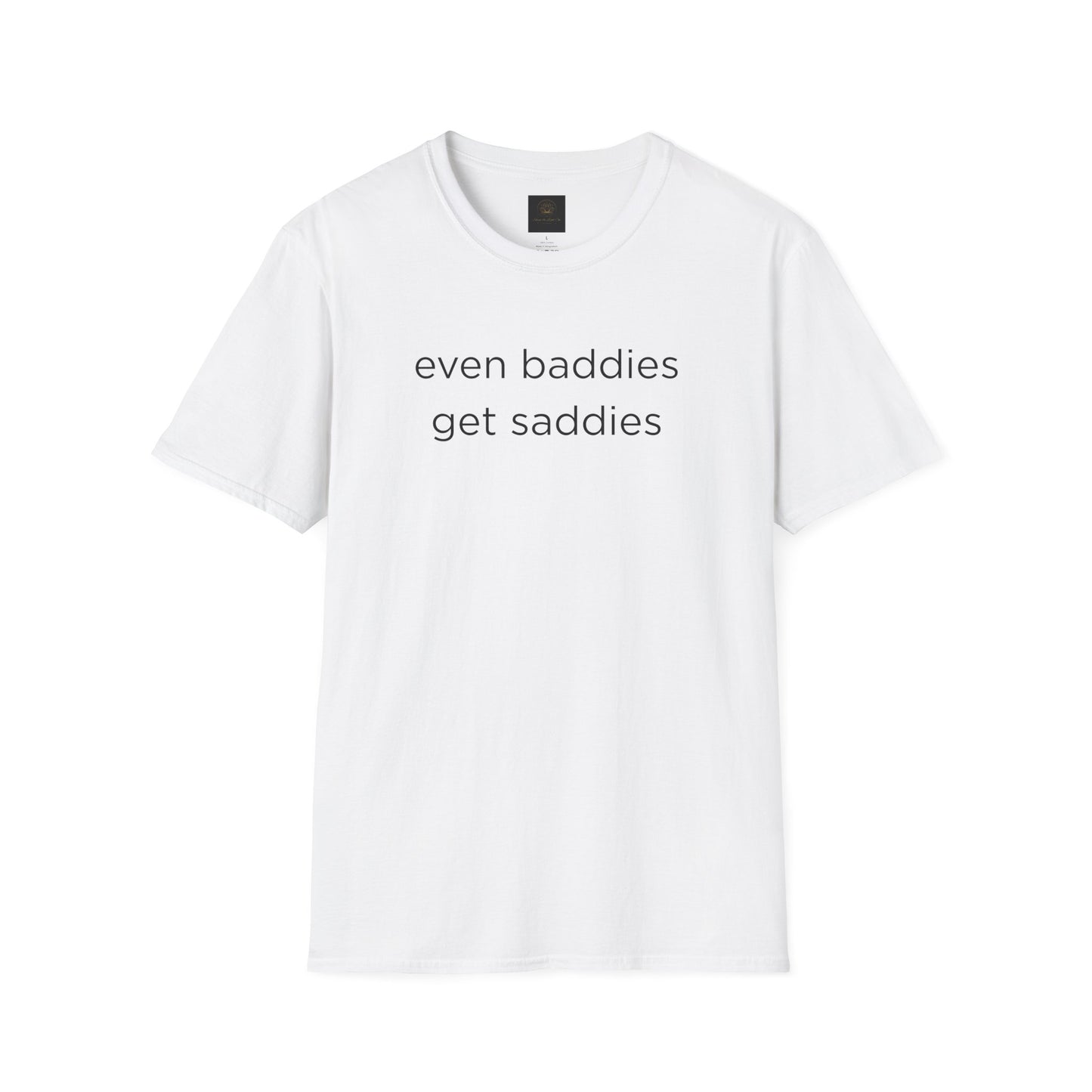 Unisex Softstyle T-Shirt: Fun and Quirky Tee for Baddies, Casual Wear, Birthday Gift, Trendy Fashion, Unique Gift Idea, Everyday Comfort