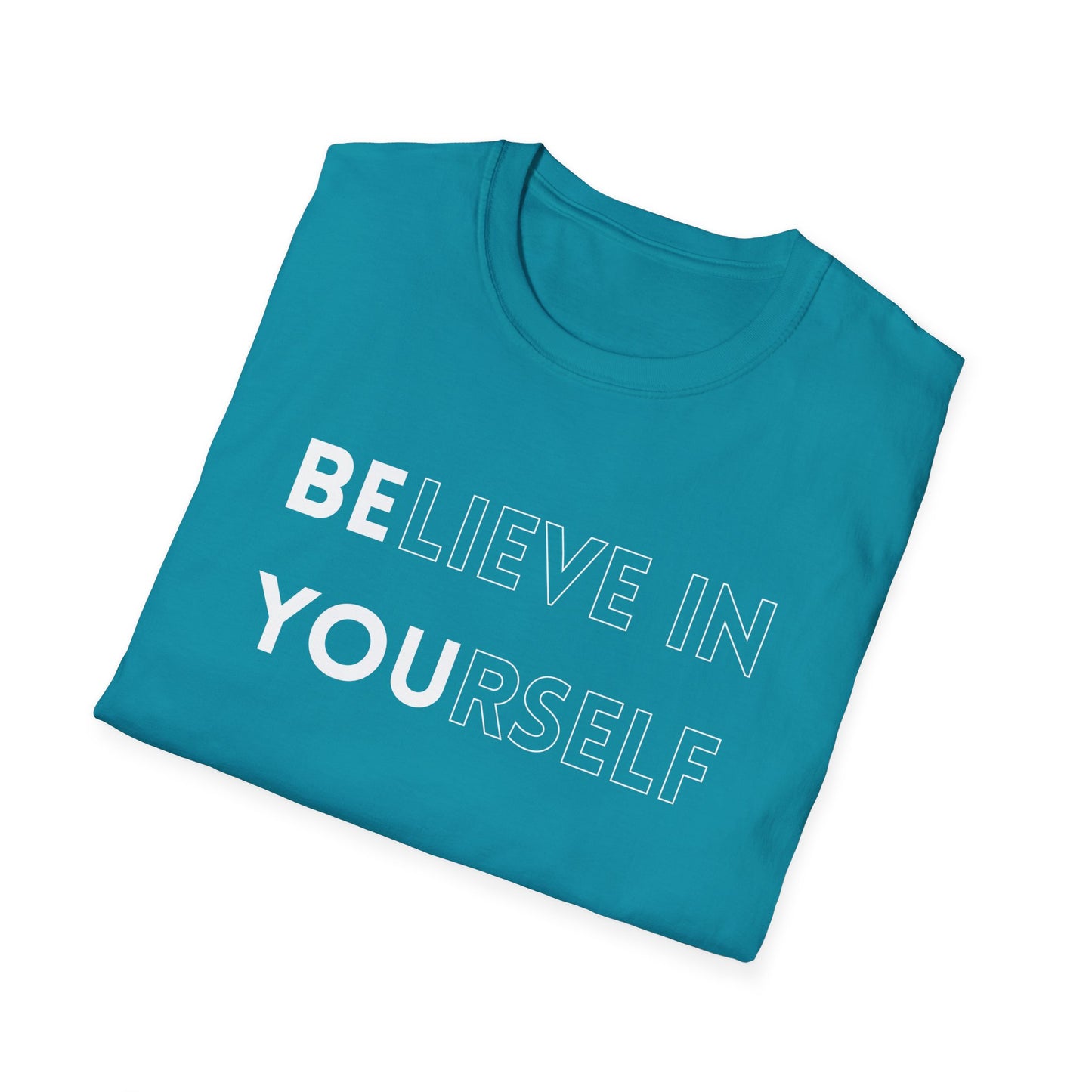 Inspirational Unisex T-Shirt, Motivational Tee, Believe in Yourself, Gift for Friends, Positive Vibes, Casual Wear, Everyday Apparel