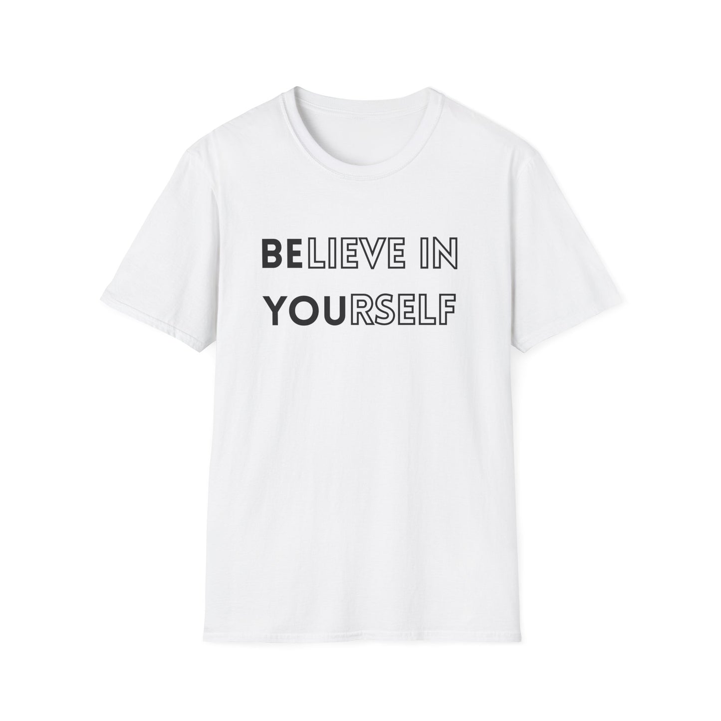 Inspirational Unisex T-Shirt, Motivational Tee, Believe in Yourself, Gift for Friends, Positive Vibes, Casual Wear, Everyday Apparel