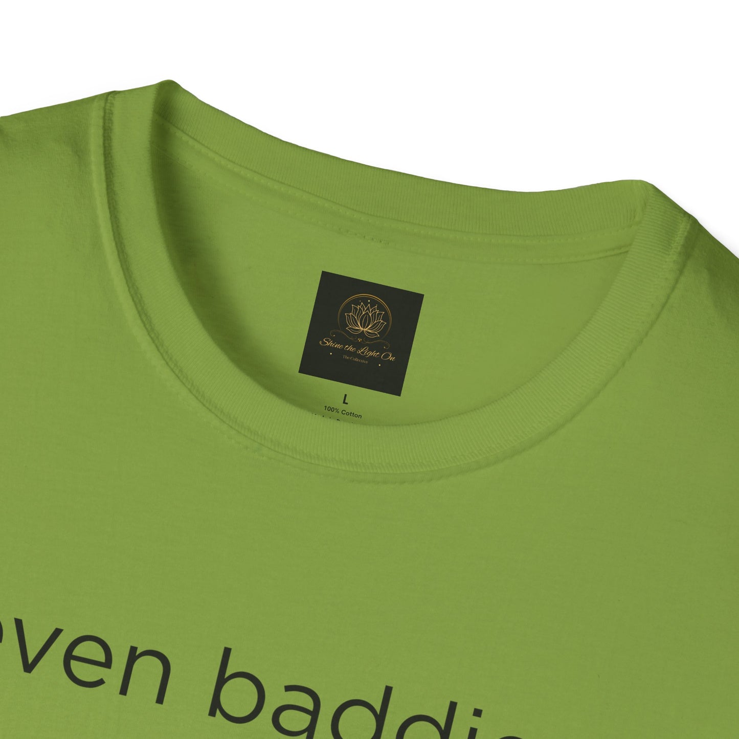 Unisex Softstyle T-Shirt: Fun and Quirky Tee for Baddies, Casual Wear, Birthday Gift, Trendy Fashion, Unique Gift Idea, Everyday Comfort