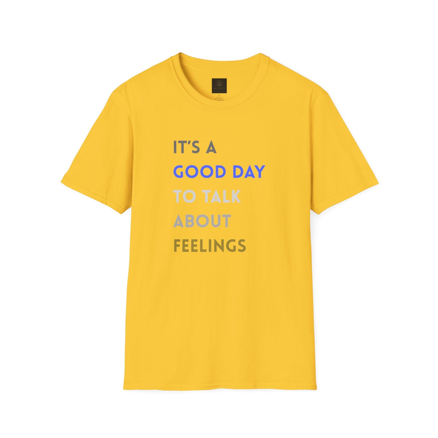Feelings T-Shirt: Positive Vibes Apparel, Gift for Friends, Mental Health Awareness, Unisex Casual Wear, Supportive Fashion