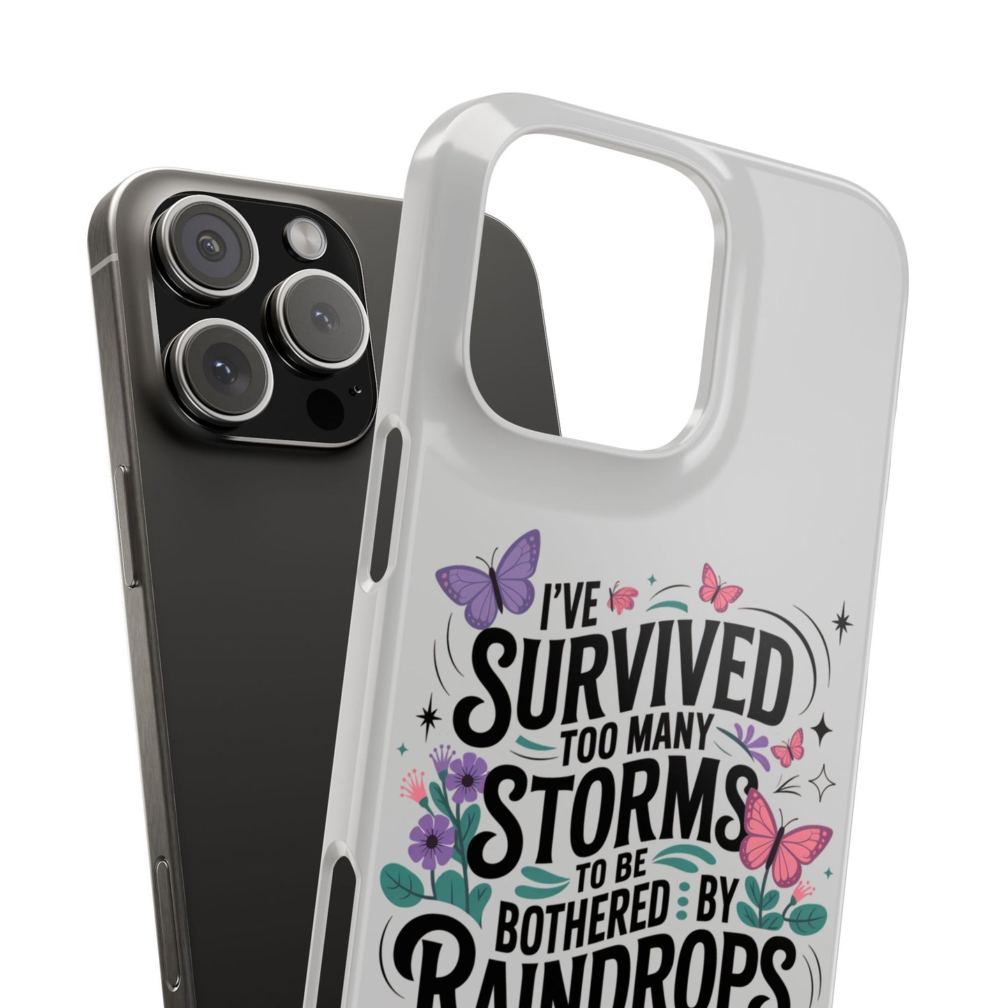 Inspirational Slim Phone Cases, Motivational Phone Cover, Butterfly Phone Case, Perfect Gift for Nature Lovers, Uplifting Phone Accessory