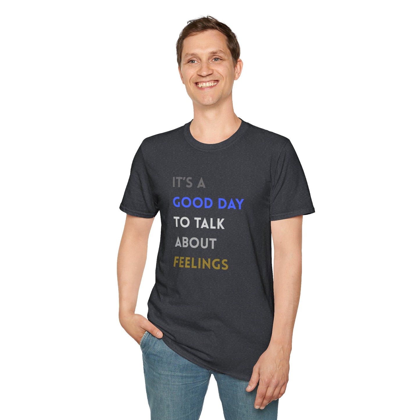 Feelings T-Shirt: Positive Vibes Apparel, Gift for Friends, Mental Health Awareness, Unisex Casual Wear, Supportive Fashion