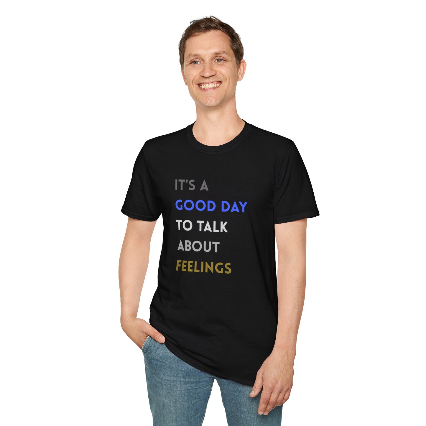 Feelings T-Shirt: Positive Vibes Apparel, Gift for Friends, Mental Health Awareness, Unisex Casual Wear, Supportive Fashion