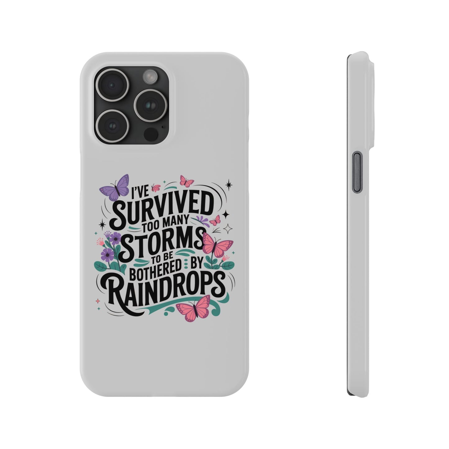 Inspirational Slim Phone Cases, Motivational Phone Cover, Butterfly Phone Case, Perfect Gift for Nature Lovers, Uplifting Phone Accessory