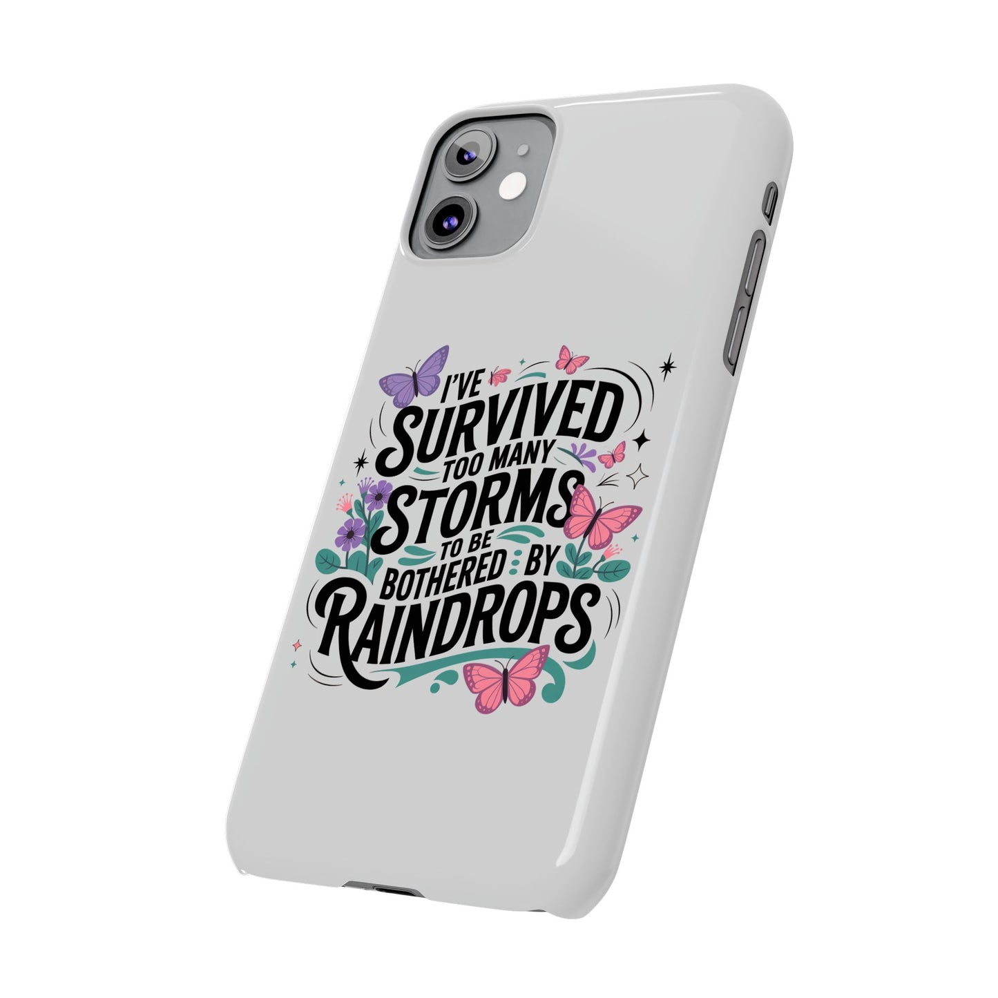 Inspirational Slim Phone Cases, Motivational Phone Cover, Butterfly Phone Case, Perfect Gift for Nature Lovers, Uplifting Phone Accessory