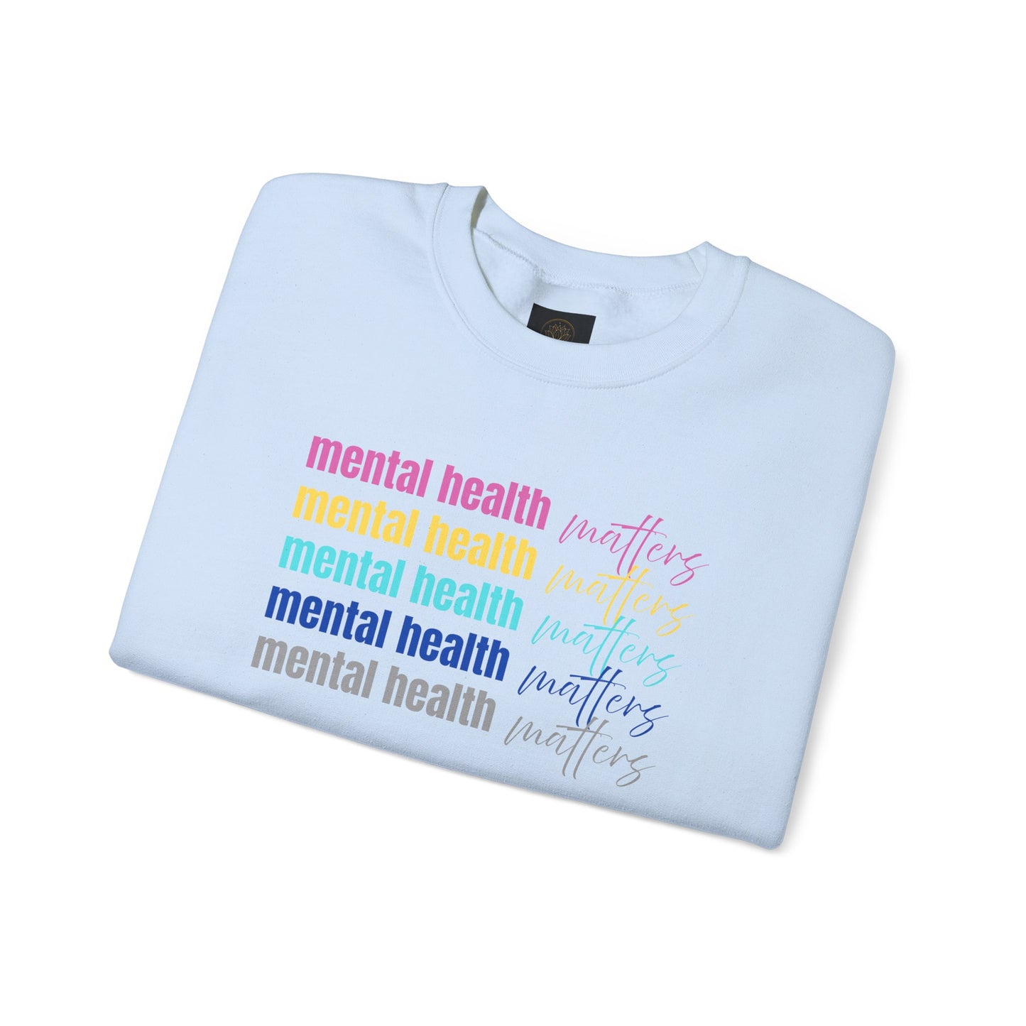 Mental Health Awareness Sweatshirt - Unisex Crewneck, Cozy Gift for Friends, Self-Care, Mental Wellness, Everyday Comfort