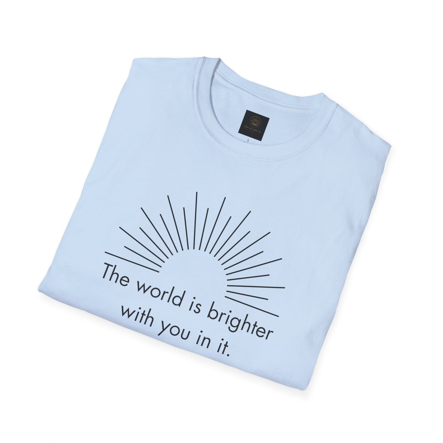 Sunshine Affirmation Unisex T-Shirt, Motivational Tee, Gift for Her, Feel Good Apparel, Inspirational Clothing