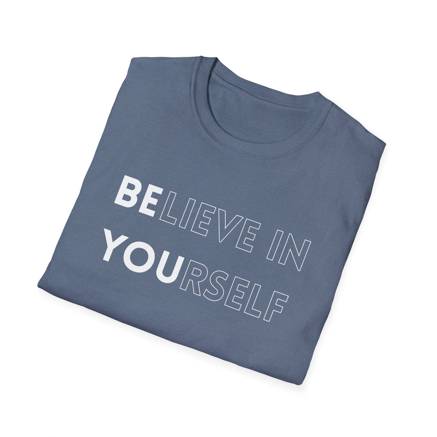 Inspirational Unisex T-Shirt, Motivational Tee, Believe in Yourself, Gift for Friends, Positive Vibes, Casual Wear, Everyday Apparel